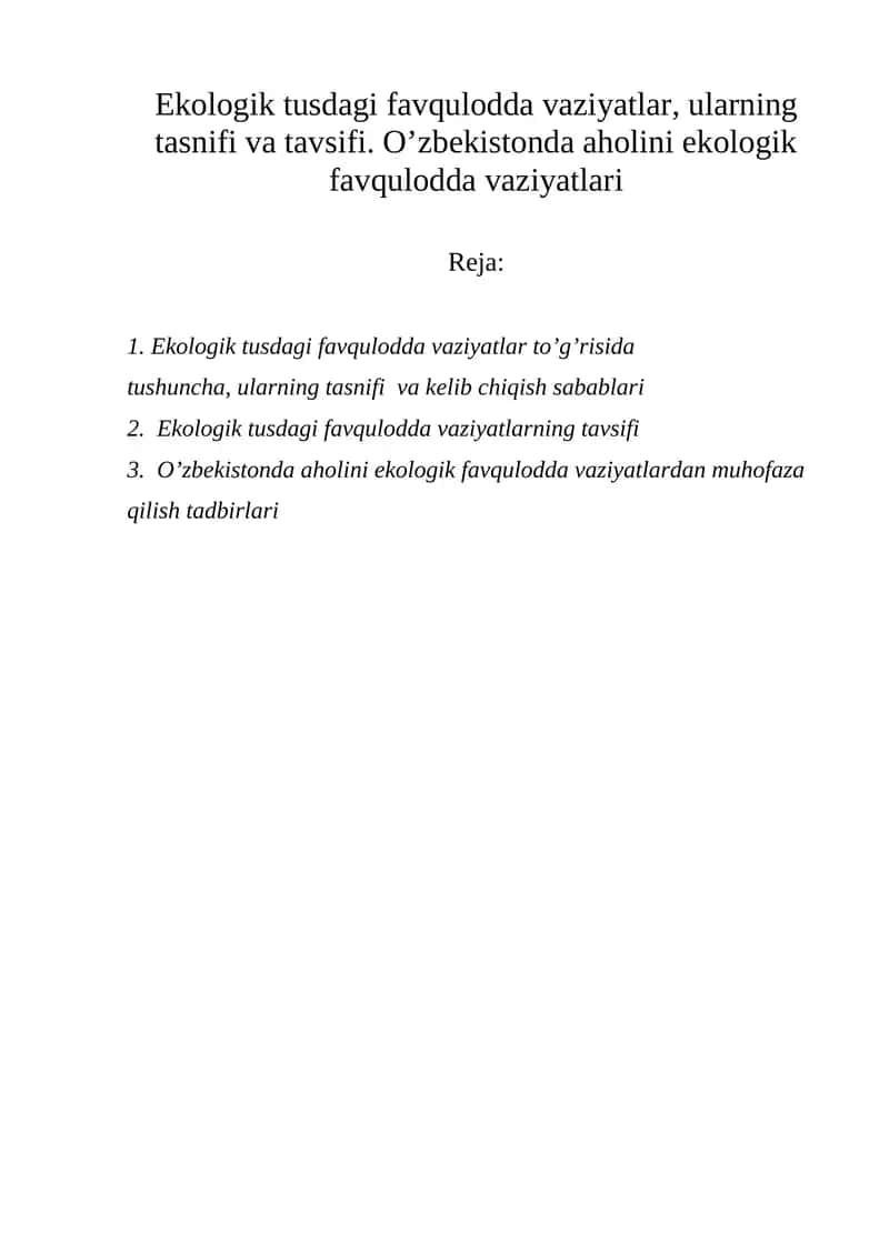 Ekologik tusdagi favqulodda vaziyatlar, ularning tasnifi va tavsifi 1