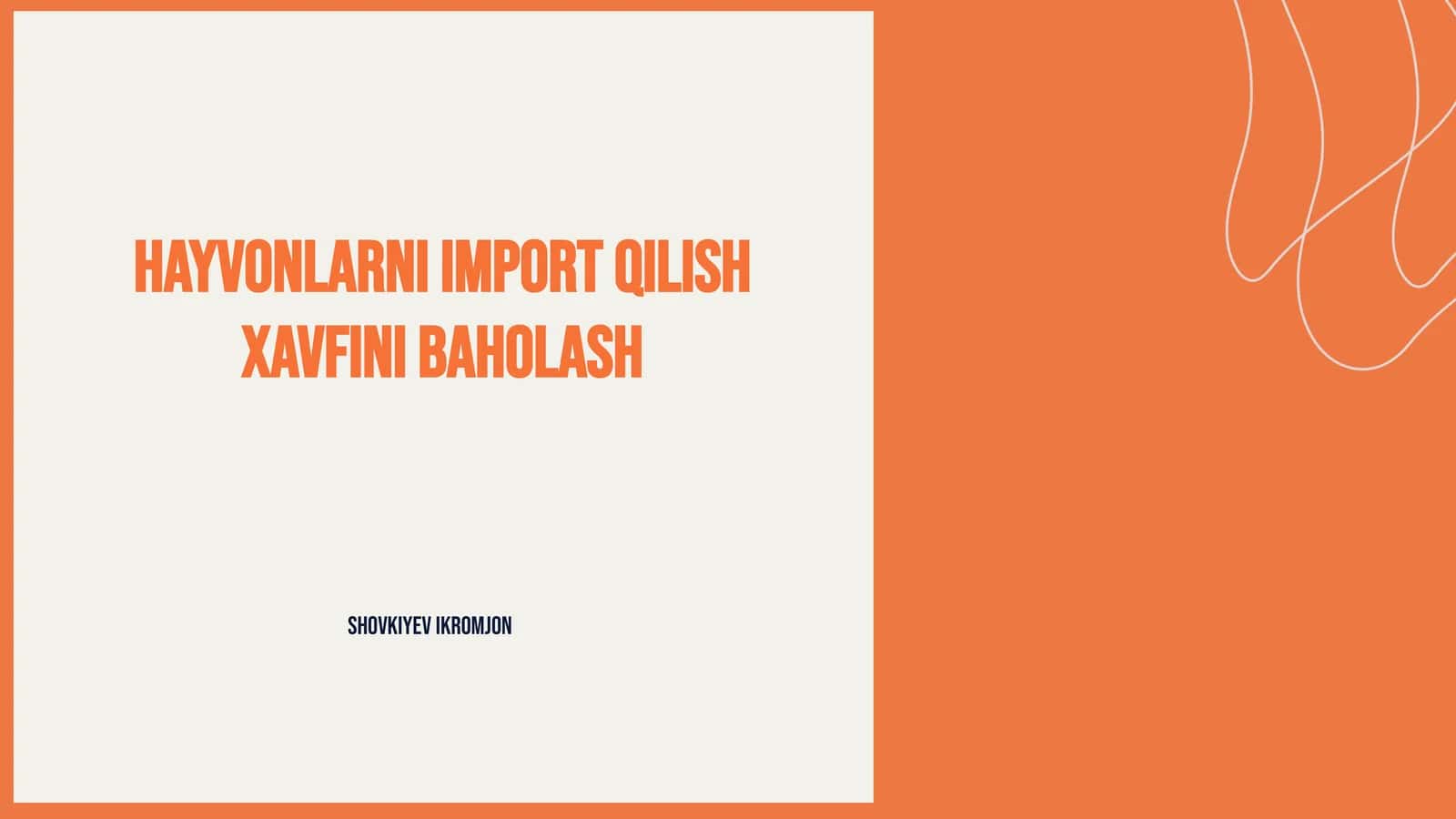 Hayvonlarni import qilish xavfini baholash 1