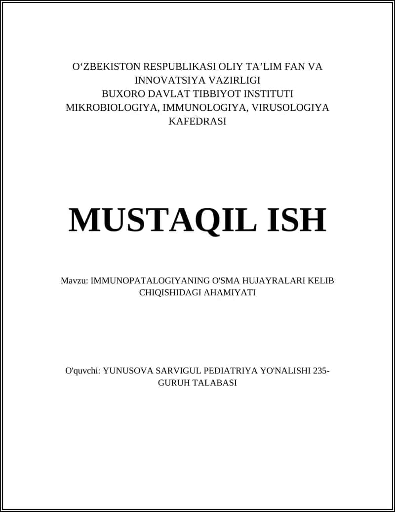 IMMUNOPATALOGIYANING O'SMA HUJAYRALARI KELIB CHIQISHIDAGI AHAMIYATI 1