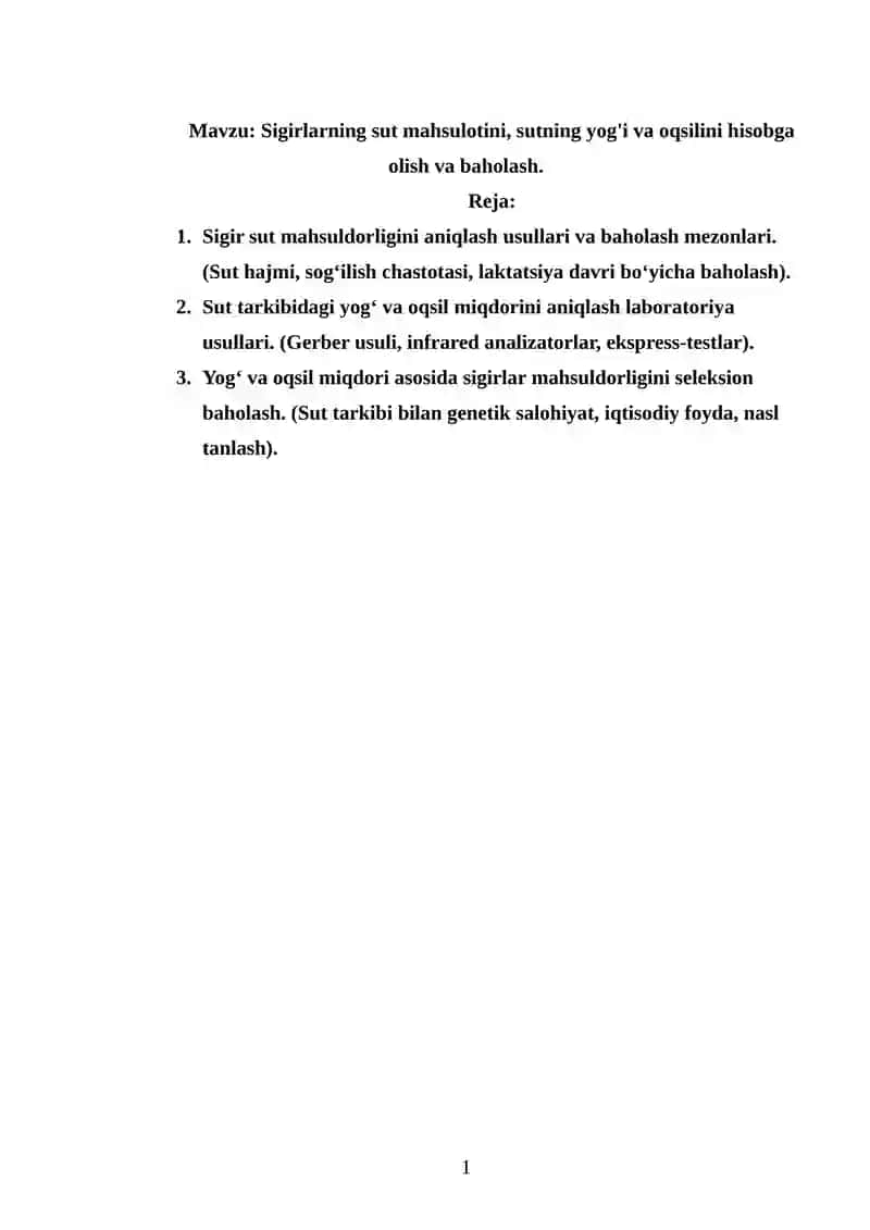 Sigirlarning sut mahsulotini, sutning yog'i va oqsilini hisobga olish va baholash