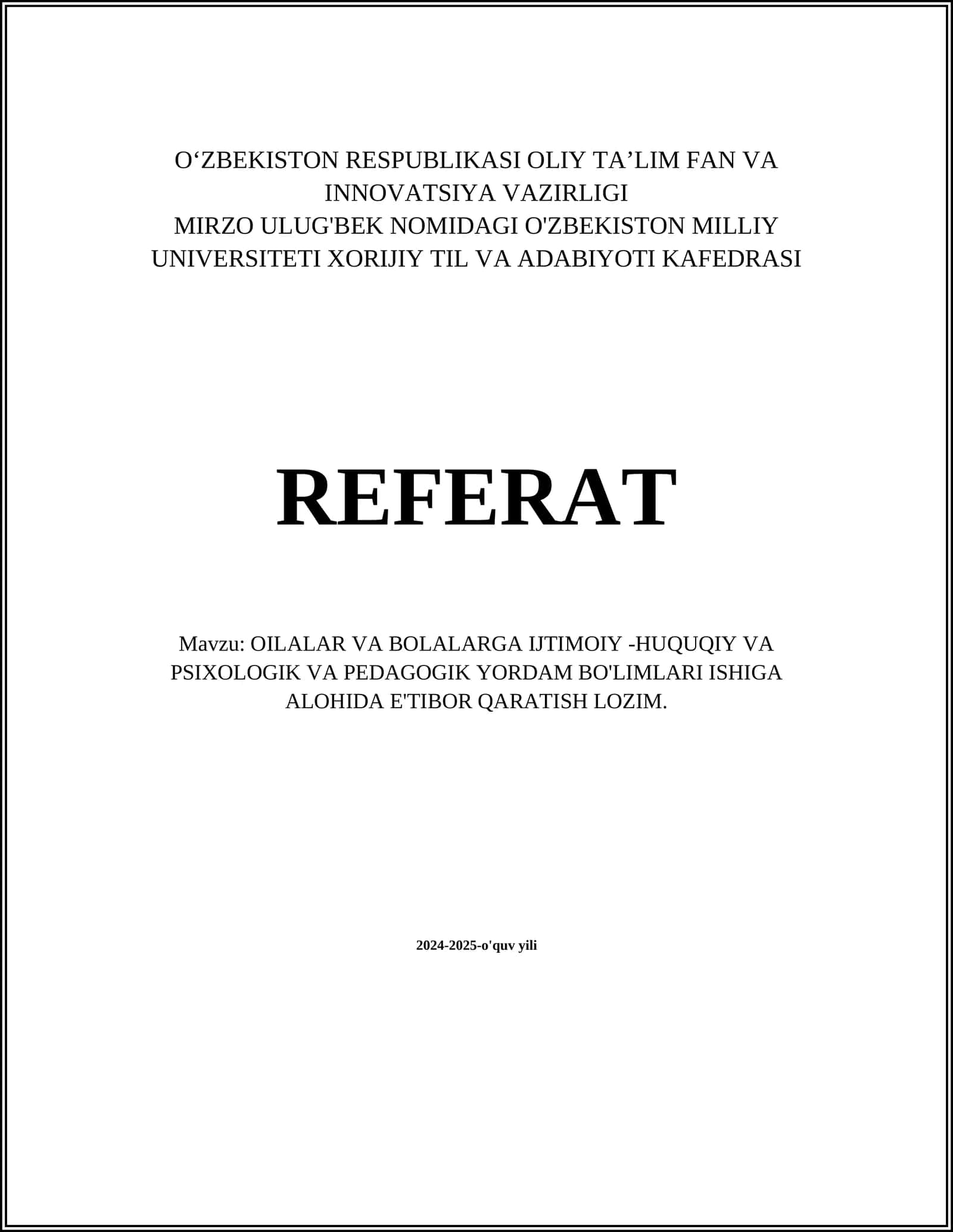OILALAR VA BOLALARGA IJTIMOIY -HUQUQIY VA PSIXOLOGIK VA PEDAGOGIK YORDAM BO'LIMLARI ISHIGA ALOHIDA E'TIBOR QARATISH LOZIM 1