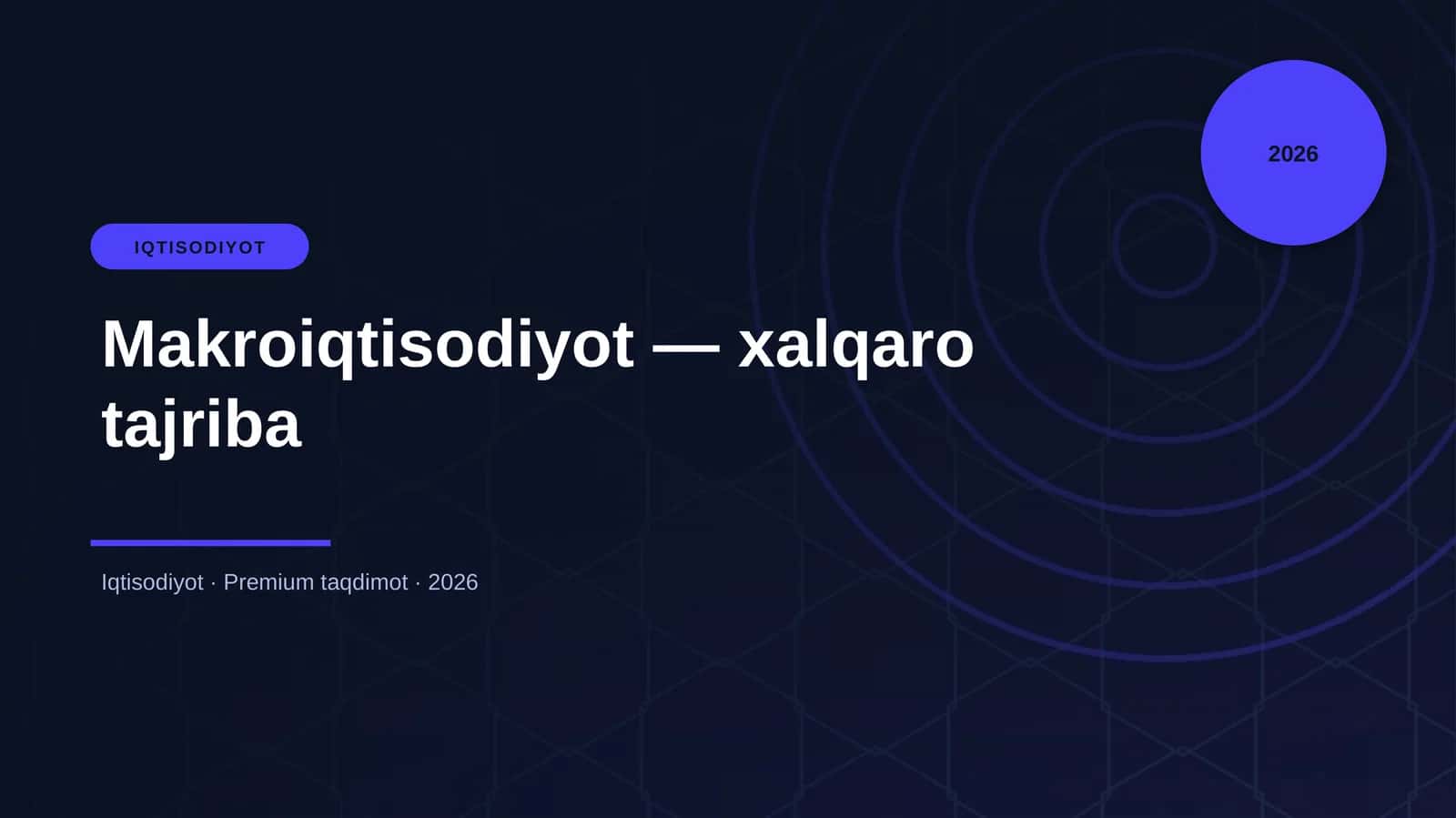 Makroiqtisodiyot — xalqaro tajriba 1