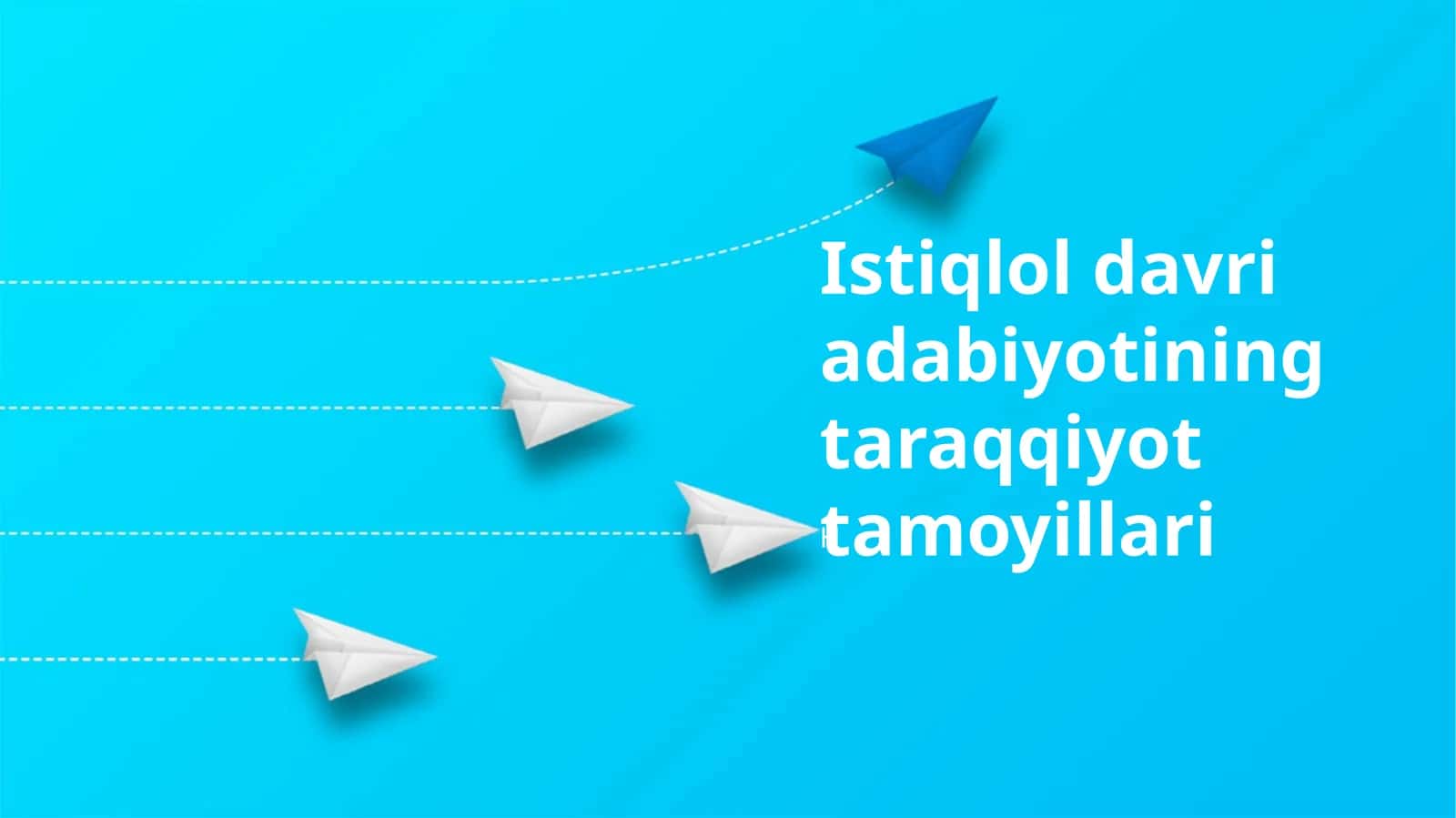 Istiqlol davri adabiyotining taraqqiyot tamoyillari 1