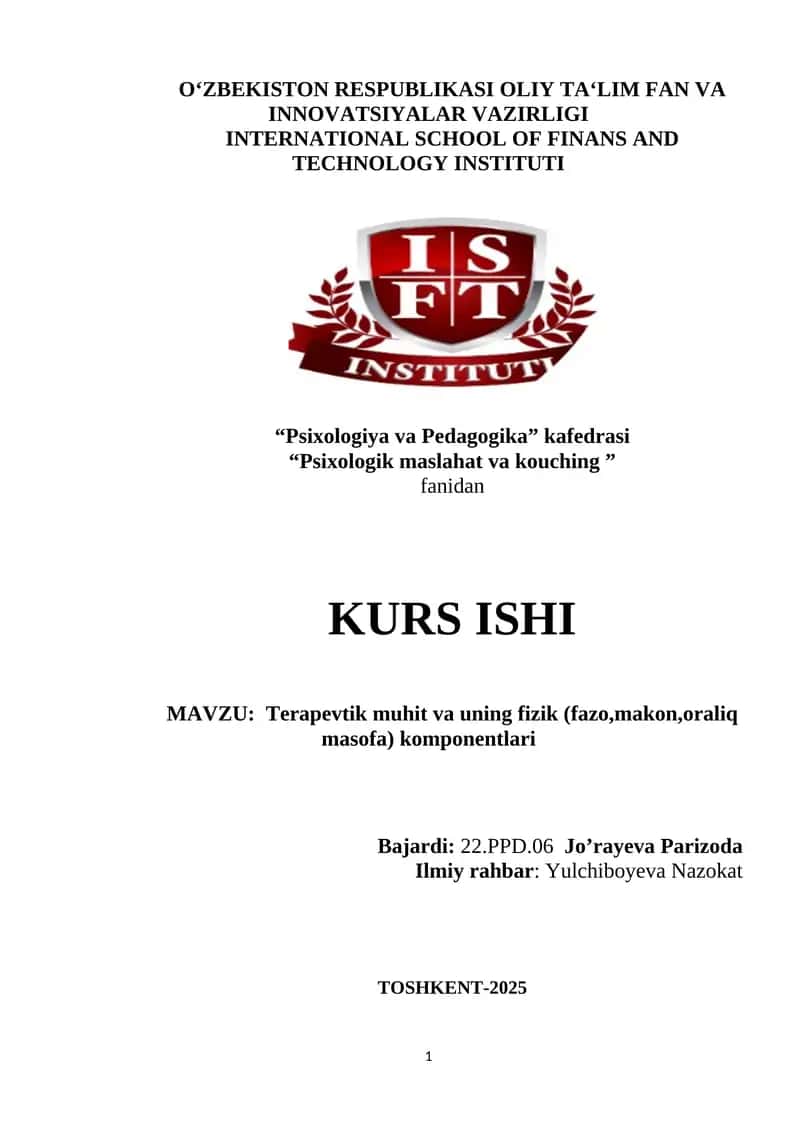 Terapevtik muhit va uning fizik (fazo,makon,oraliq masofa) komponentlari 1