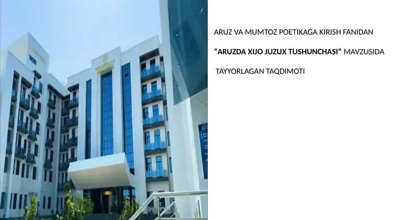 ARUZDA XIJO JUZUX TUSHUNCHASI 1