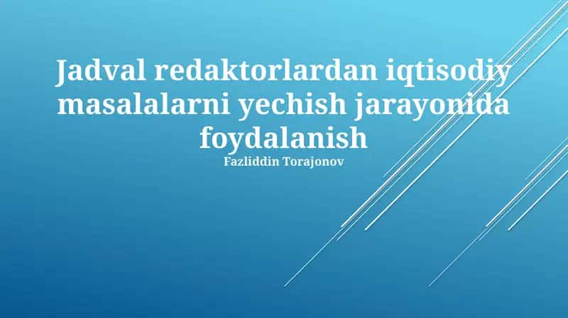 Iqtisodiy Muammolarni Yechishda Tahrirlovchilar Jadvali 1