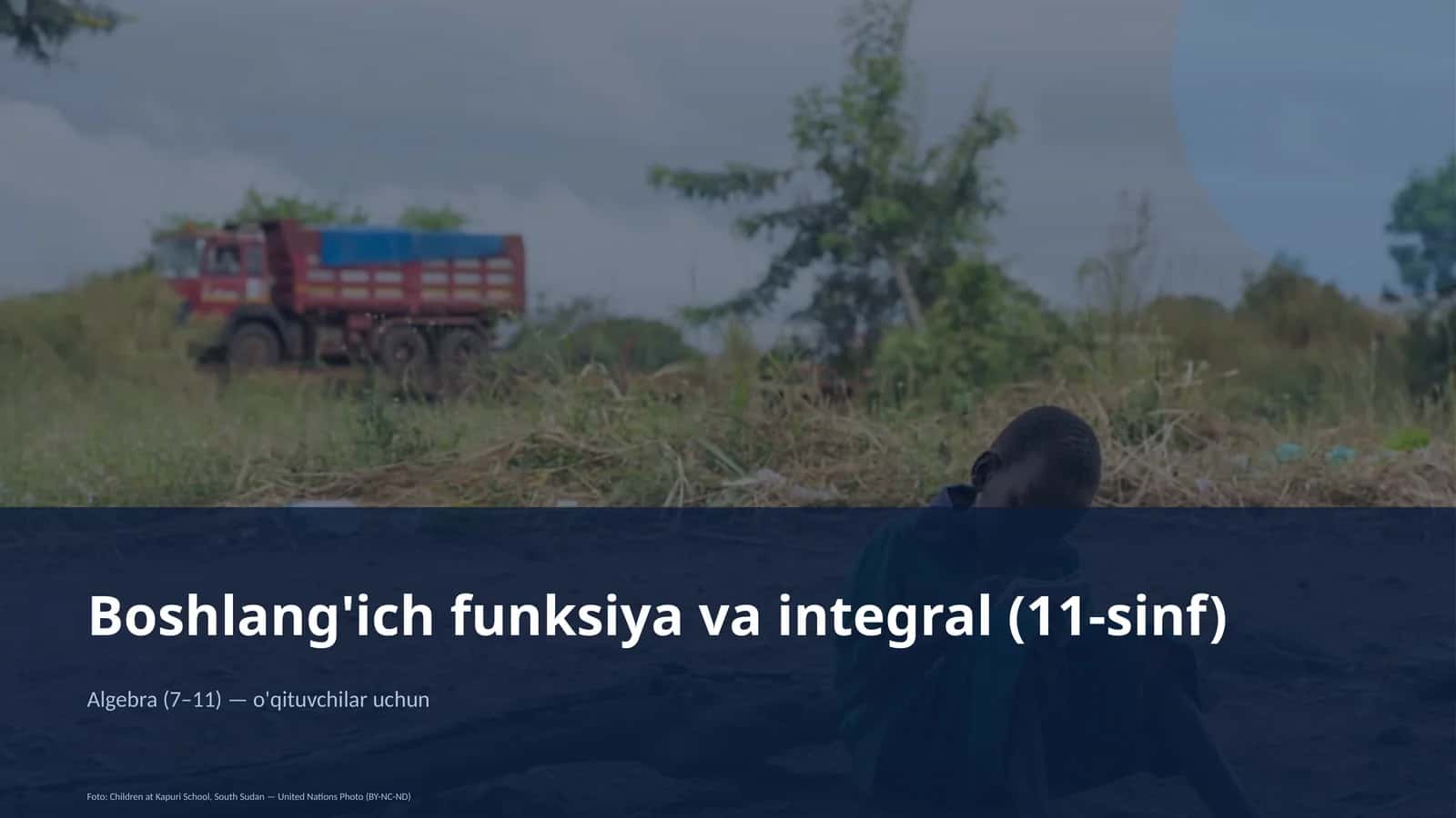 Boshlang'ich funksiya va integral (11-sinf) 1