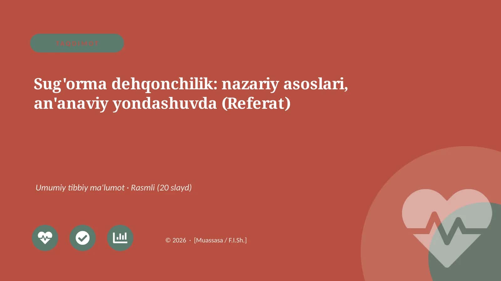 Sug'orma dehqonchilik: nazariy asoslari, an'anaviy yondashuvda (Referat) 1