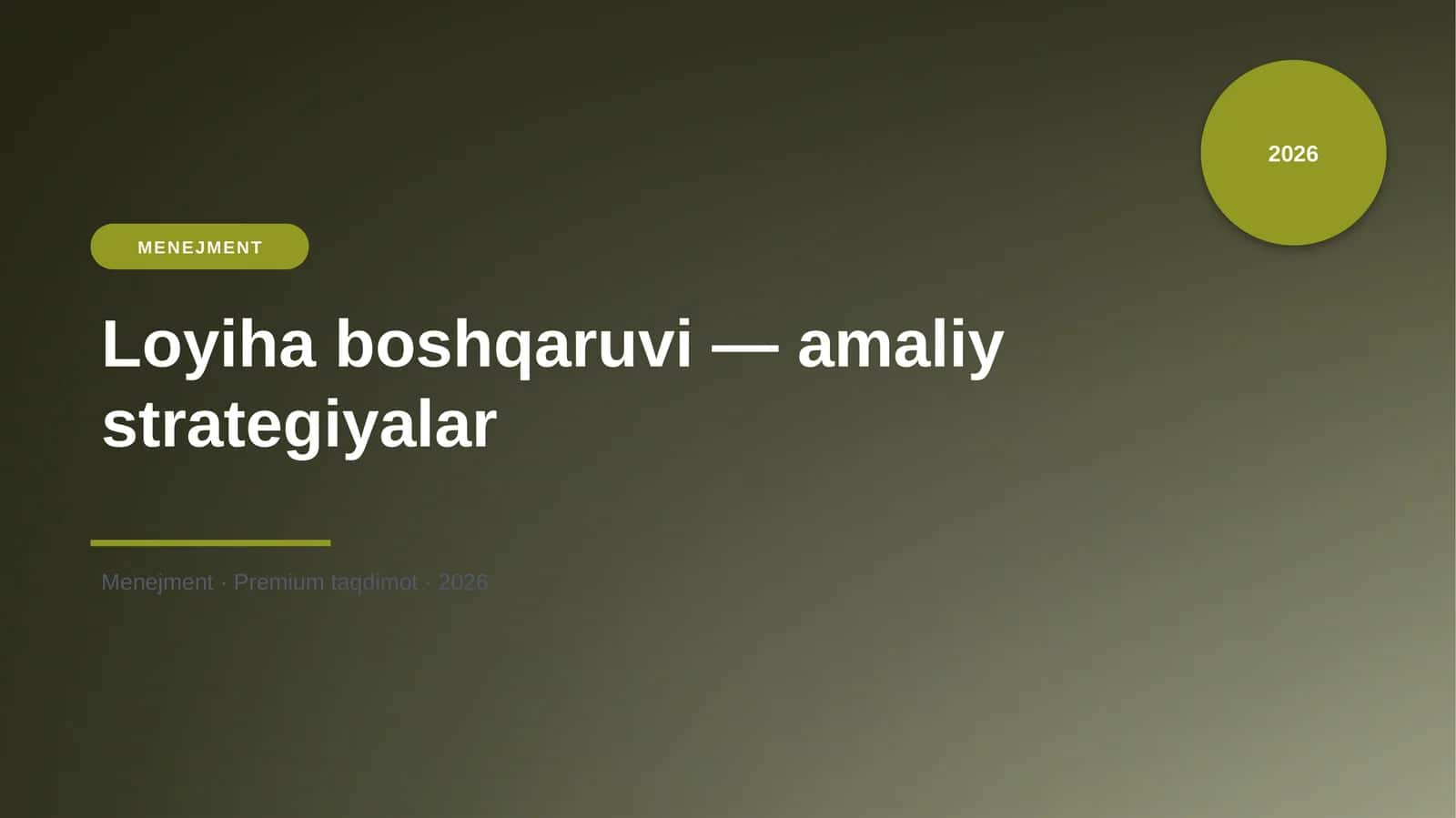 Loyiha boshqaruvi — amaliy strategiyalar 1