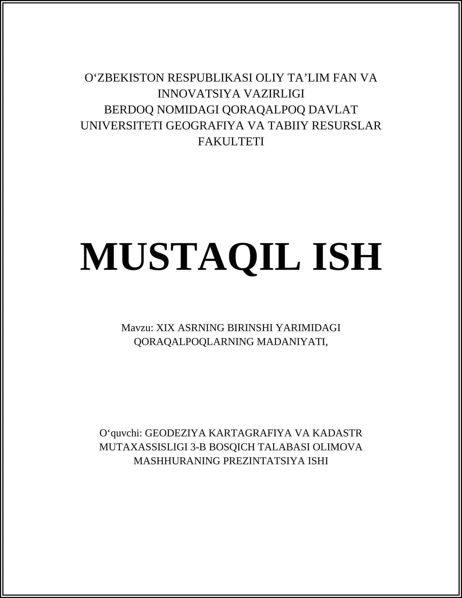 XIX ASRNING BIRINSHI YARIMIDAGI QORAQALPOQLARNING MADANIYATI 1