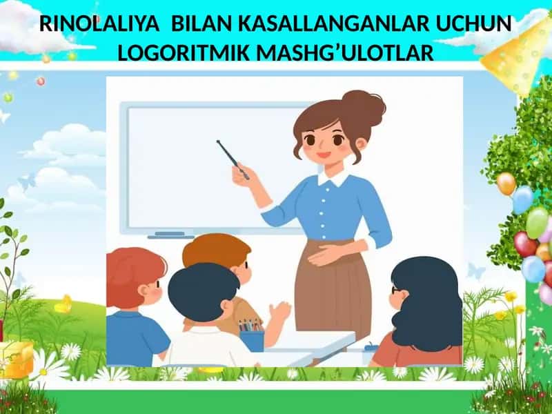 Rinolaliya bilan kasallanganlar uchun logoritmik mashg’ulotlar 1