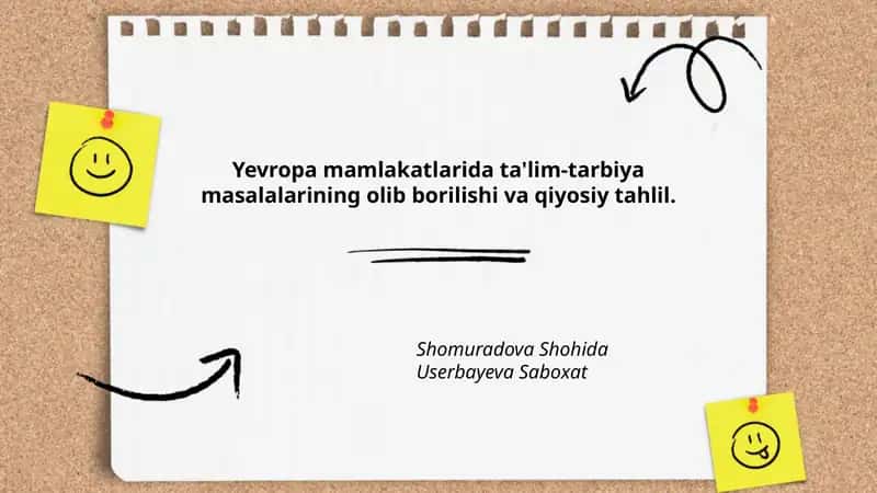 Yevropa mamlakatlarida ta'lim-tarbiya masalalarining olib borilishi va qiyosiy tahlil 1