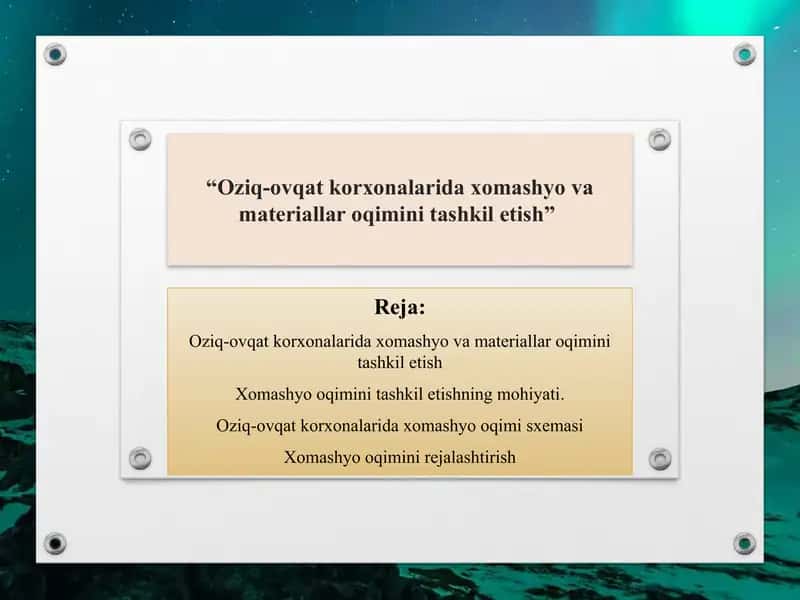 Oziq-ovqat korxonalarida xomashyo va materiallar oqimini tashkil etish 1