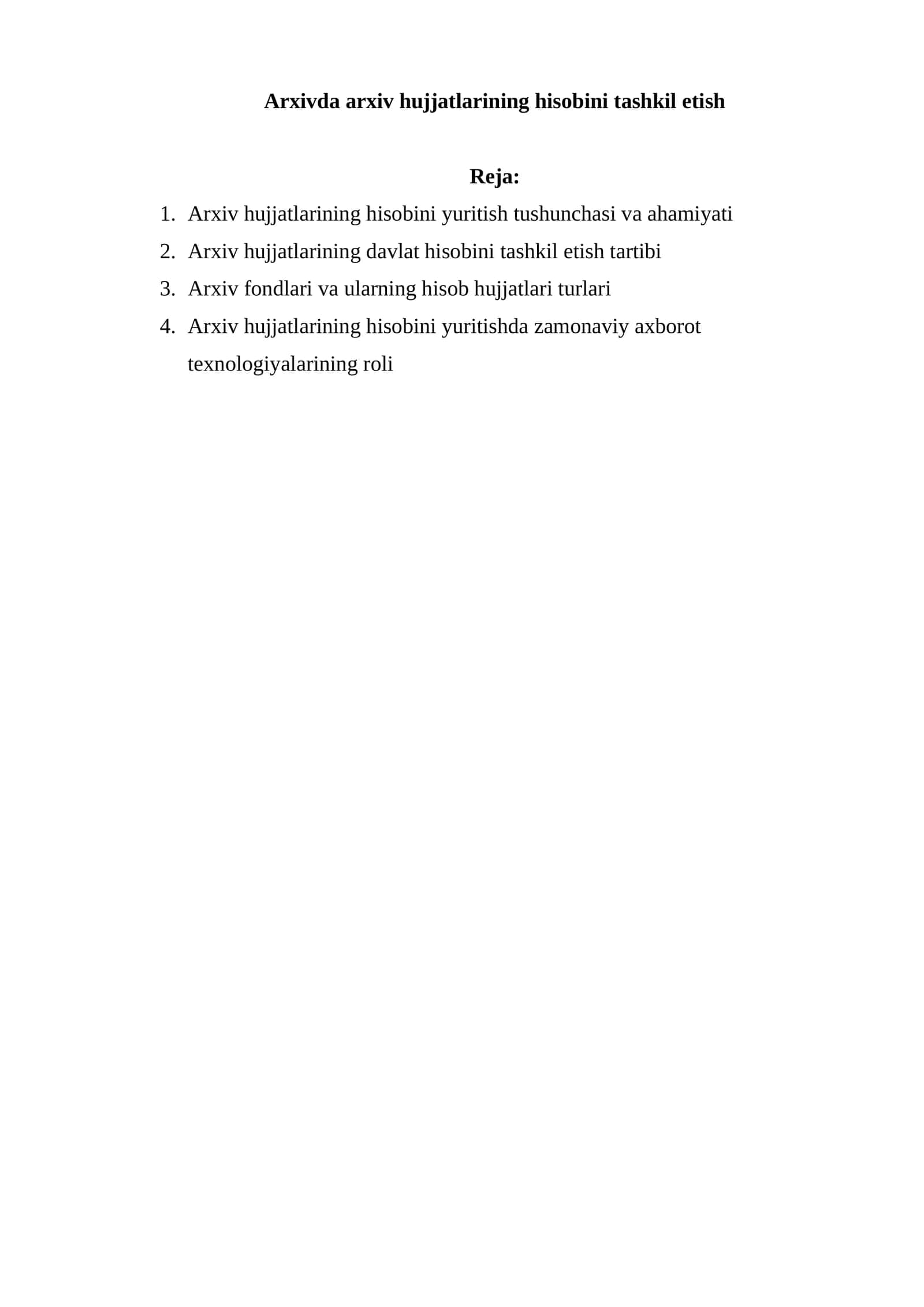 Arxivda arxiv hujjatlarining hisobini tashkil etish 1