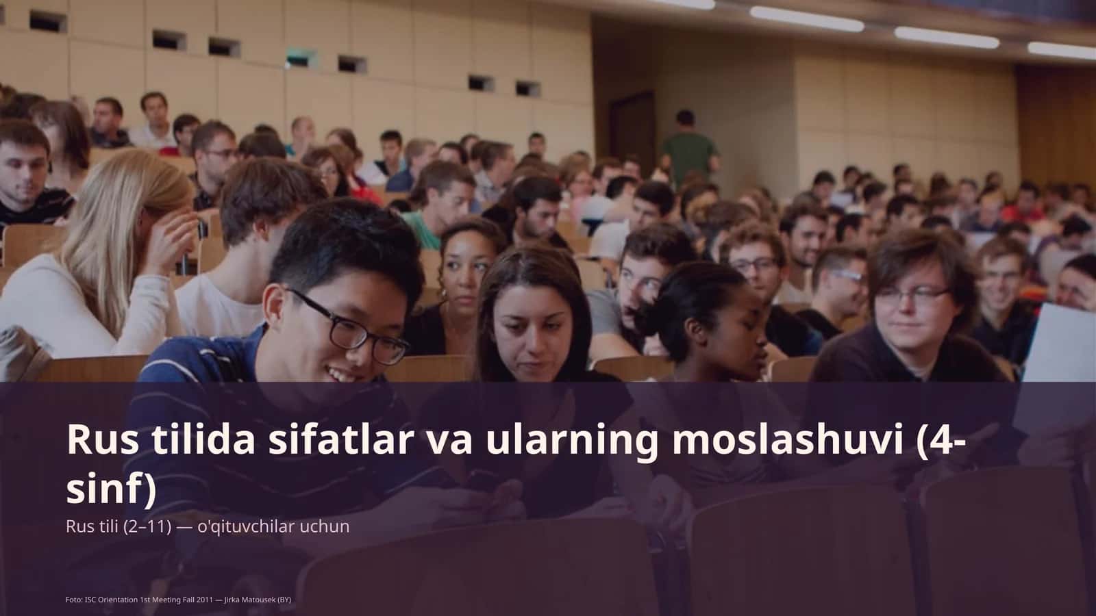 Rus tilida sifatlar va ularning moslashuvi (4-sinf) 1