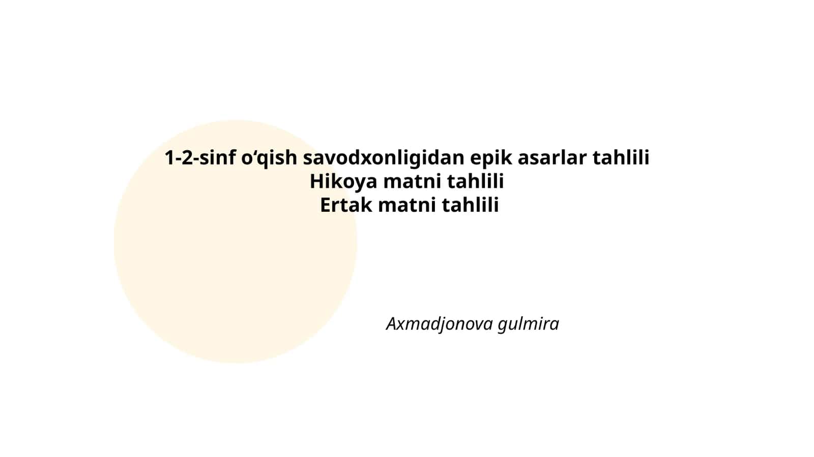1-2-sinf o‘qish savodxonligidan epik asarlar tahlili 1