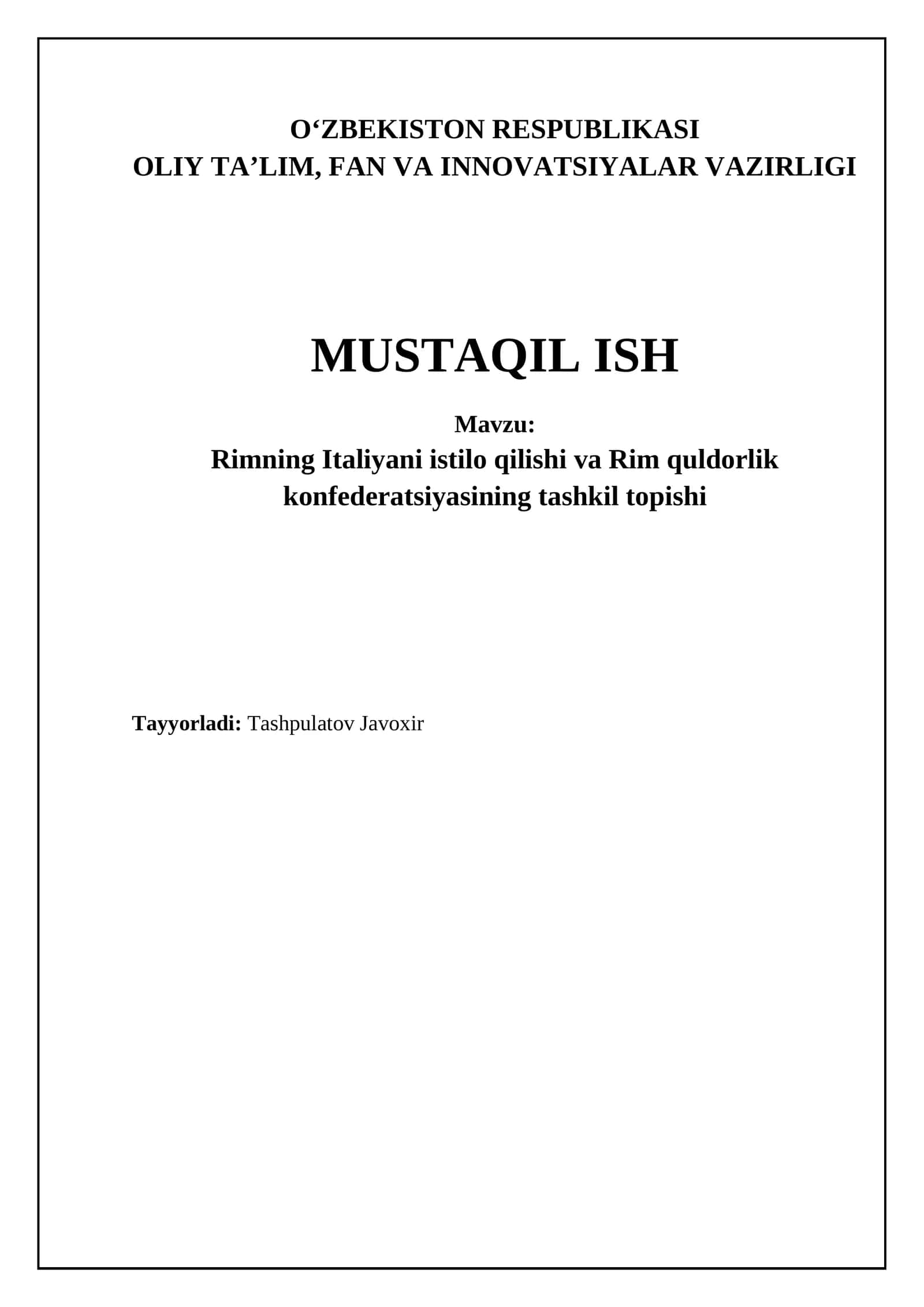 Rimning Italiyani istilo qilishi va Rim quldorlik konfederatsiyasining tashkil topishi 1