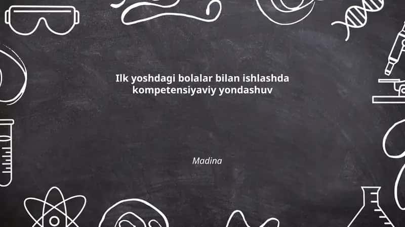 Kompetensiyaviy yondashuv ilk yoshdagi bolalar tarbiyasida 1