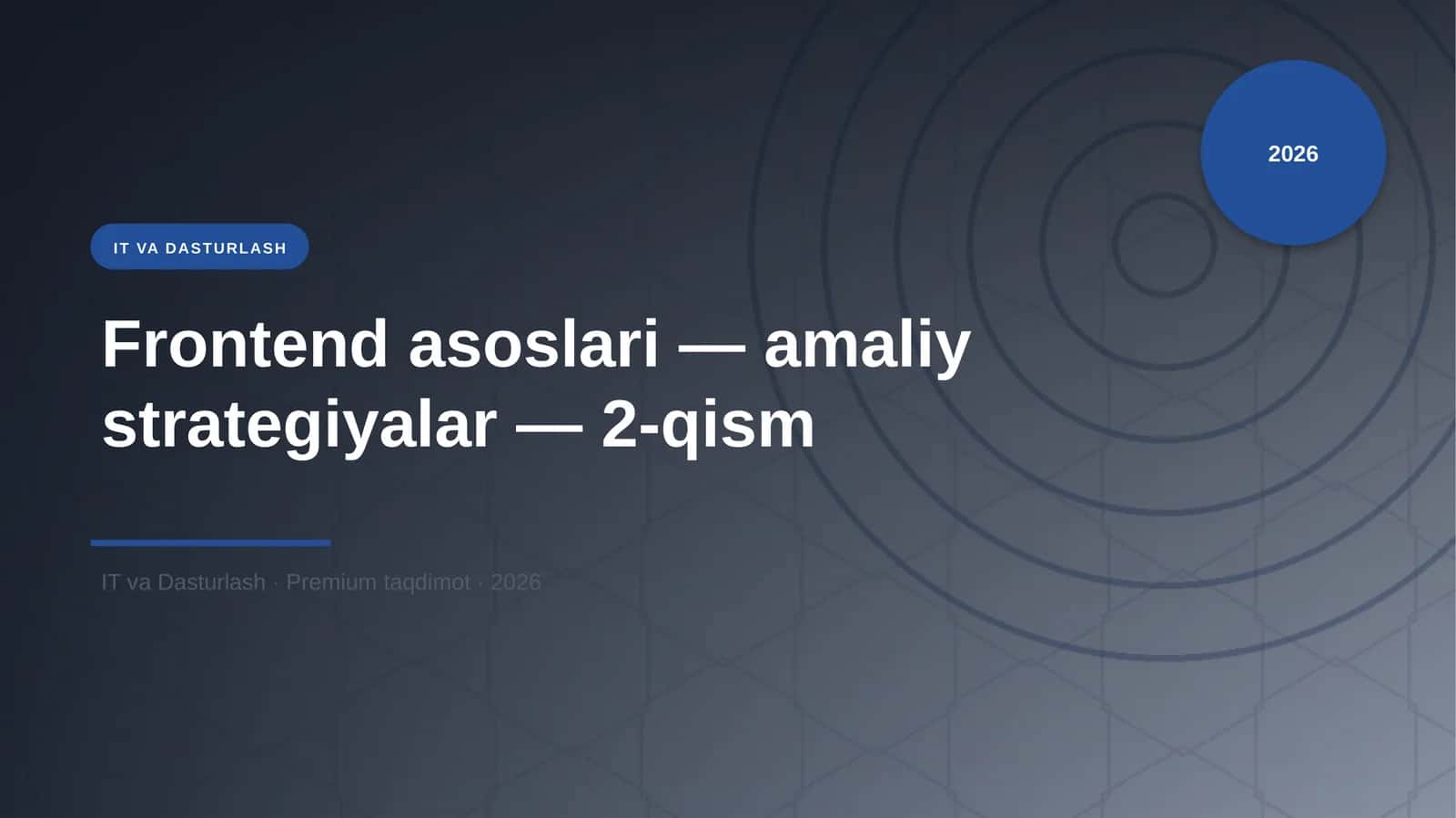 Frontend asoslari — amaliy strategiyalar — 2-qism 1