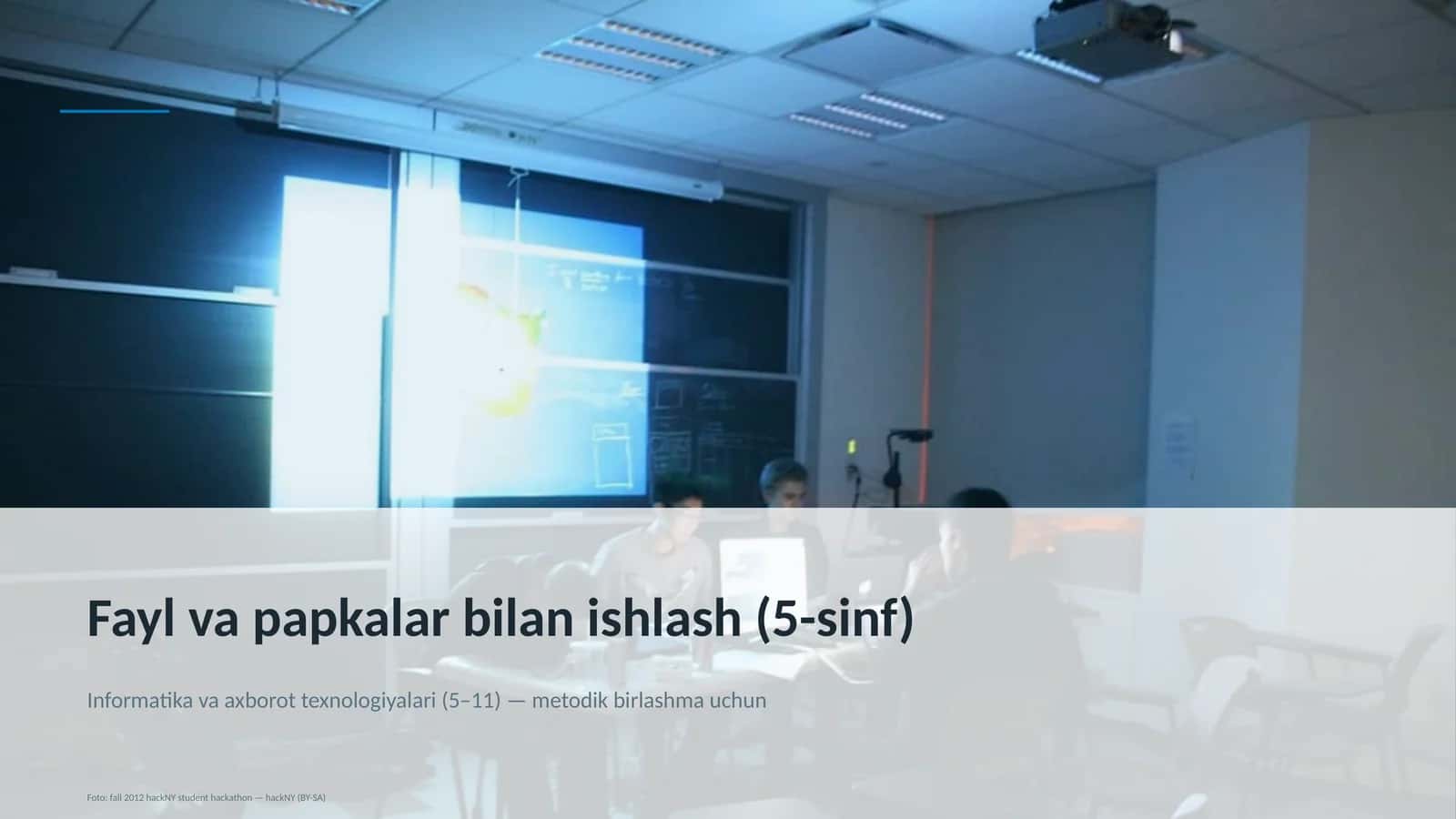 Fayl va papkalar bilan ishlash (5-sinf) 1