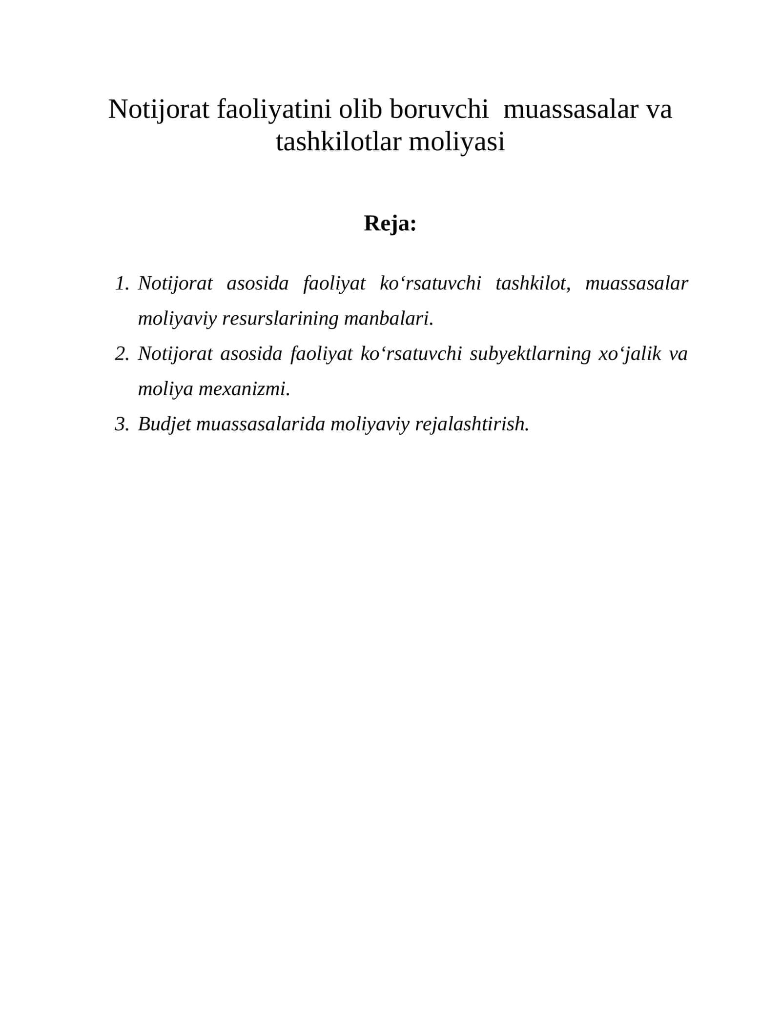 Notijorat faoliyatini olib boruvchi muassasalar va tashkilotlar moliyasi 1