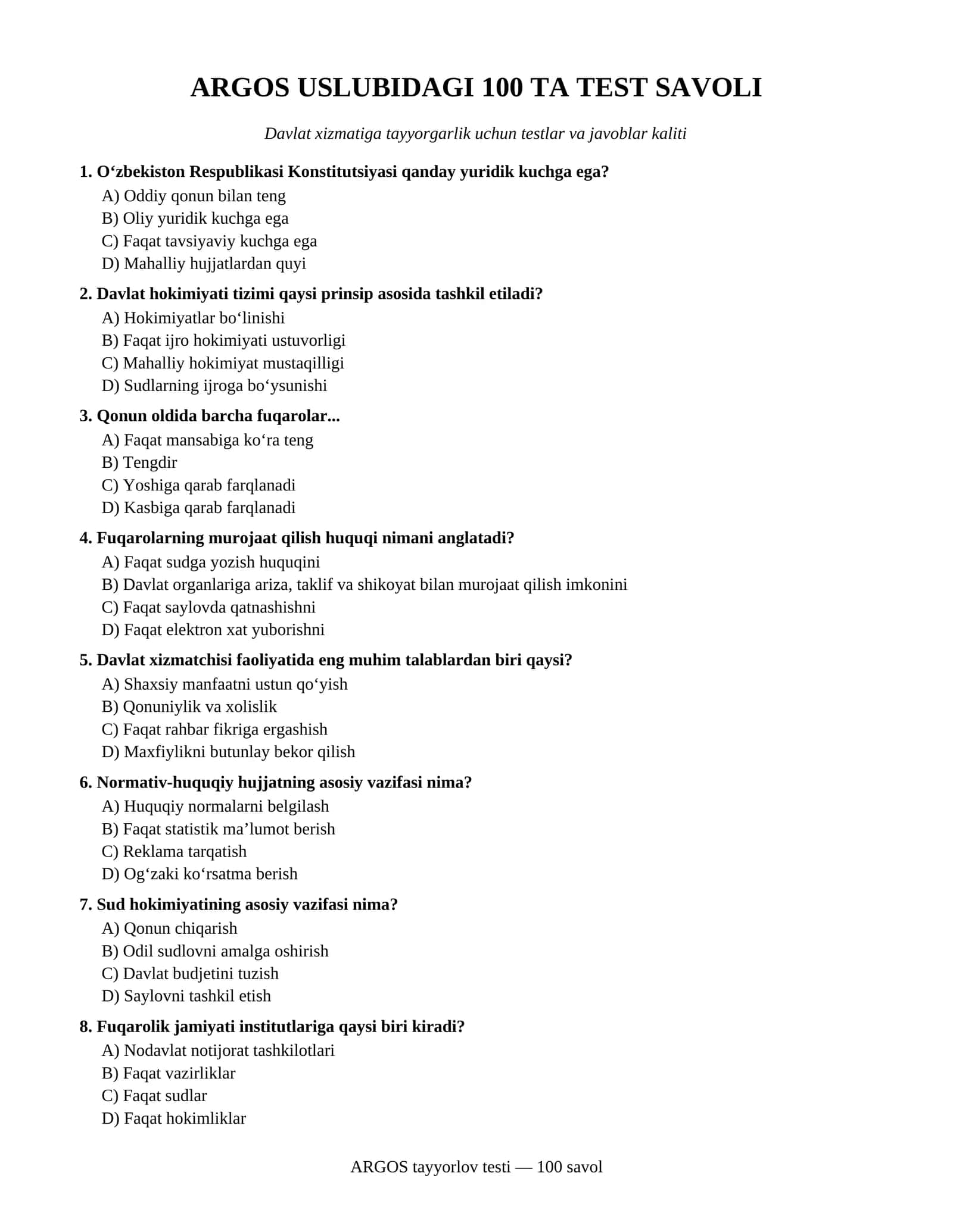 ARGOS USLUBIDAGI 100 TA TEST SAVOLI 1