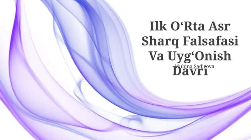 Ilk Oʻrta Asr Sharq Falsafasi Va UygʻOnish Davri 1