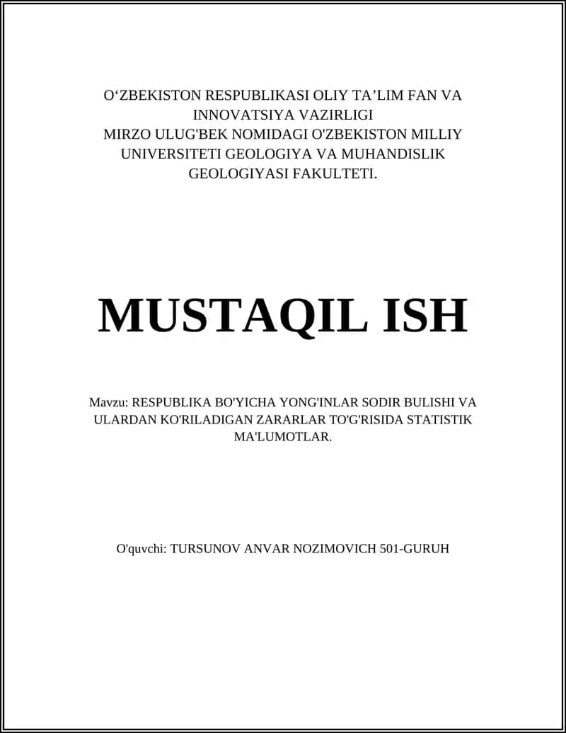 RESPUBLIKA BO'YICHA YONG'INLAR SODIR BULISHI VA ULARDAN KO'RILADIGAN ZARARLAR TO'G'RISIDA STATISTIK MA'LUMOTLAR 1