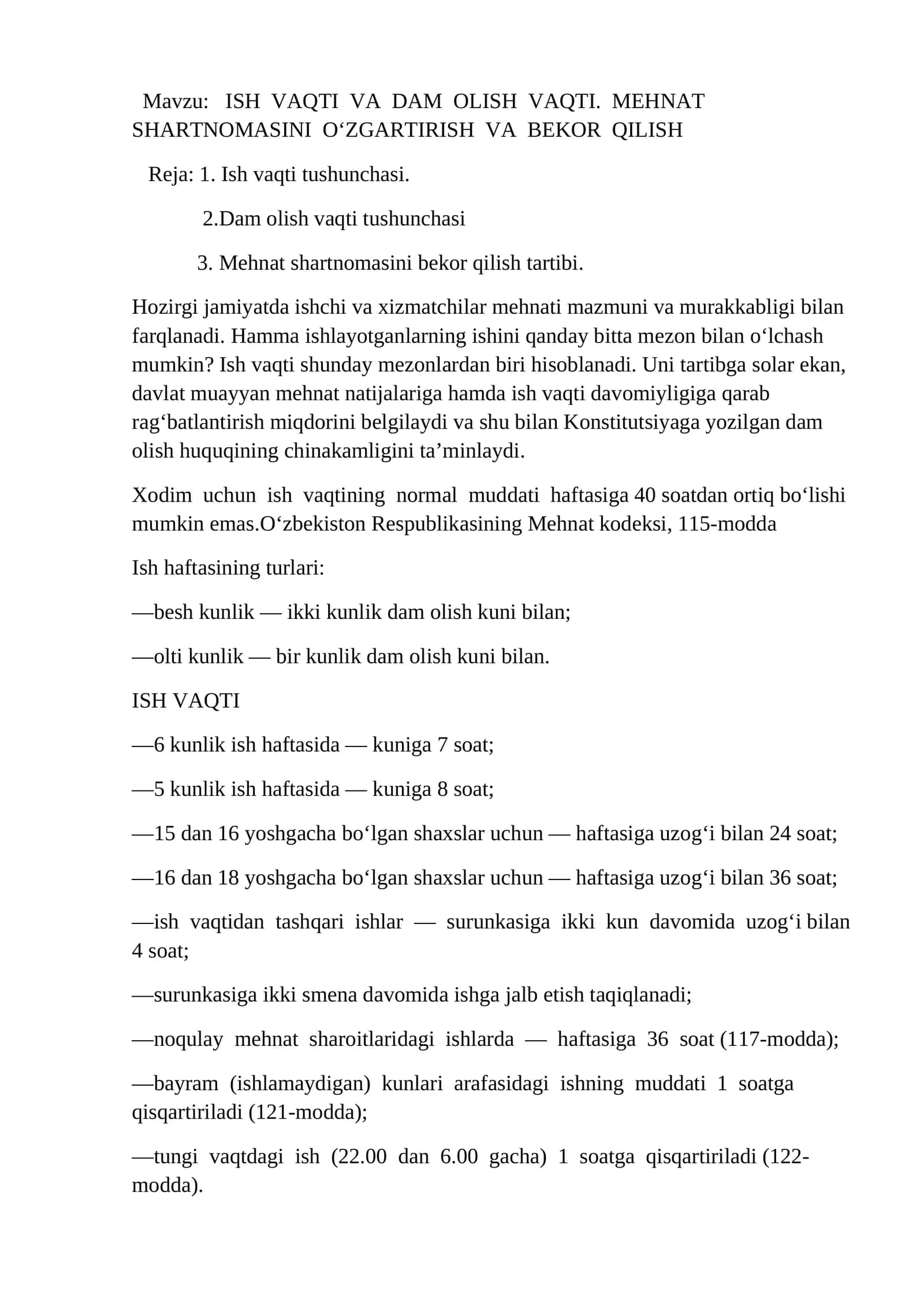ISH VAQTI VA DAM OLISH VAQTI. MEHNAT SHARTNOMASINI O‘ZGARTIRISH VA BEKOR QILISH 1
