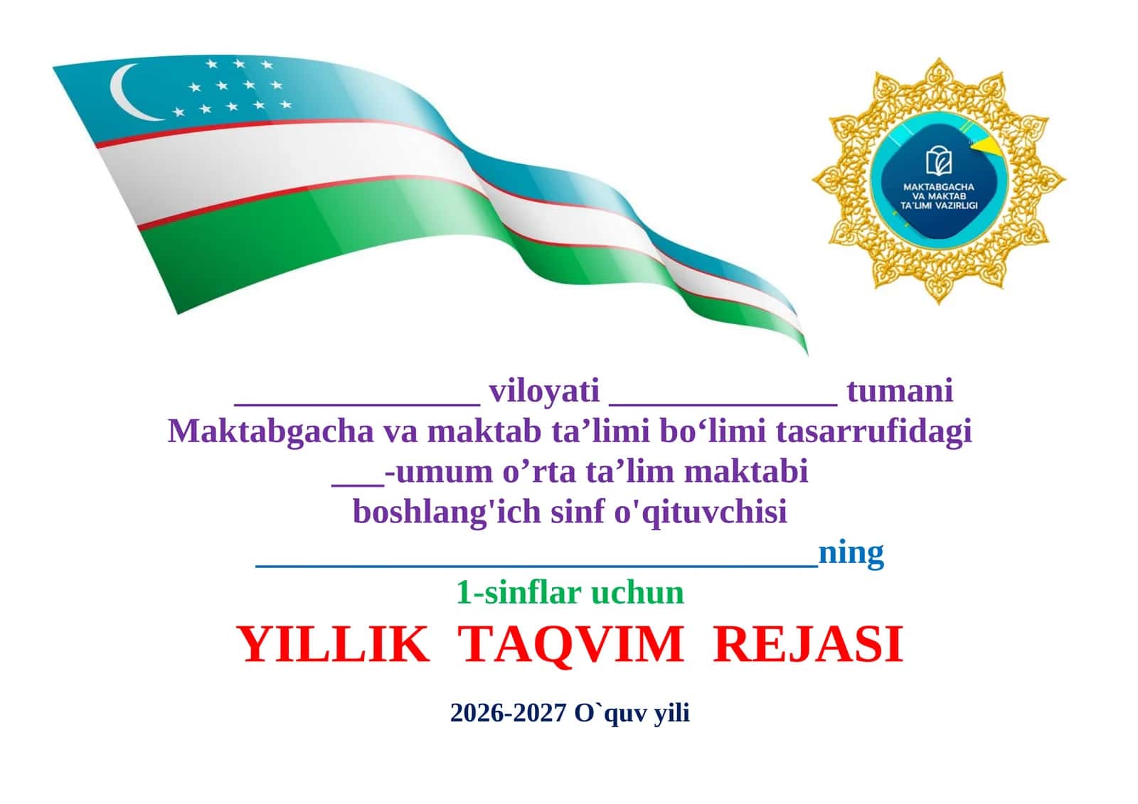 YILLIK TAQVIM REJASI 2026-2027 O`quv yili 1
