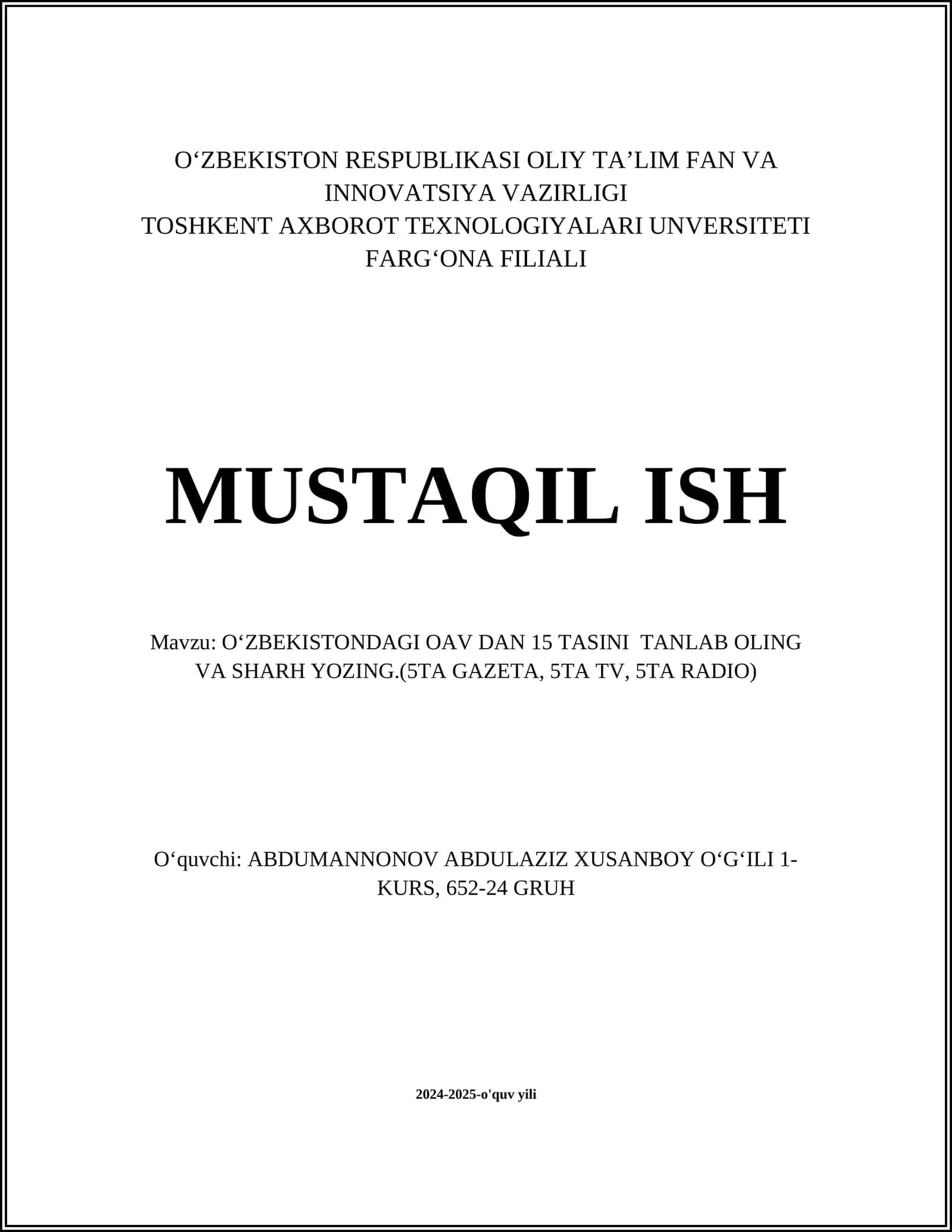 OʻZBEKISTONDAGI OAV DAN 15 TASINI TANLAB OLING VA SHARH YOZING 1