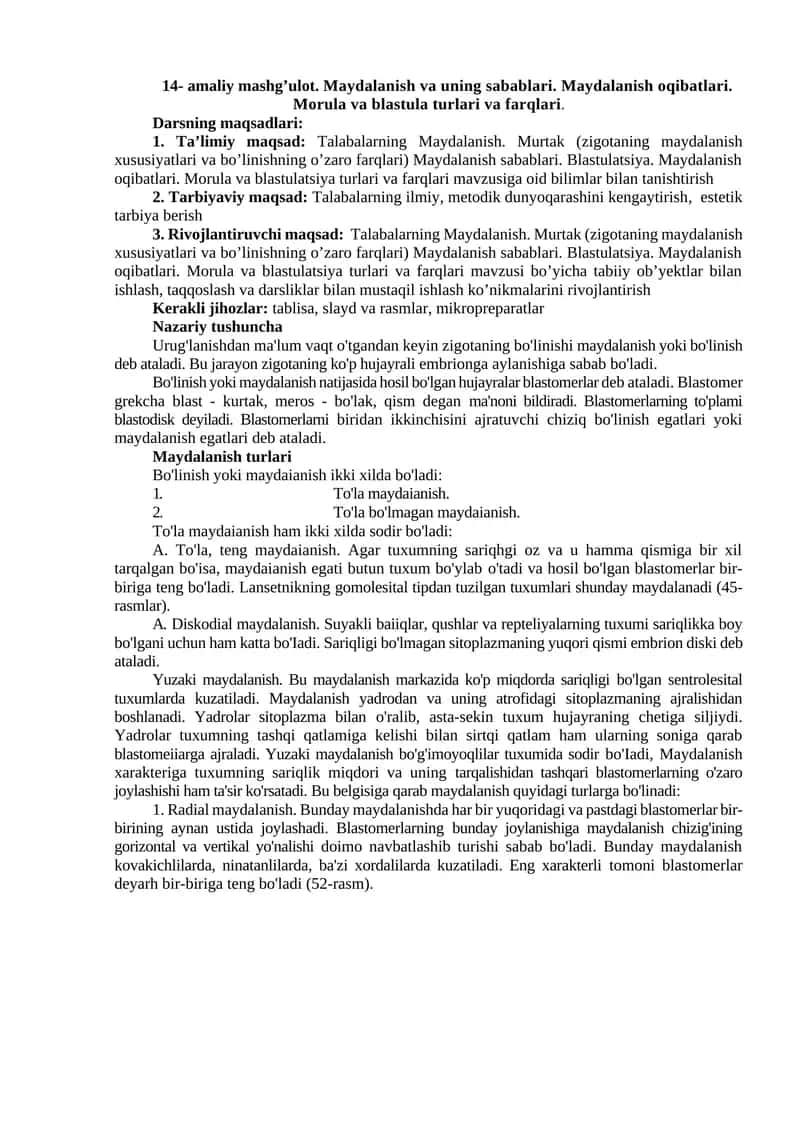 Maydalanish va uning sabablari. Maydalanish oqibatlari. Morula va blastula turlari va farqlari. 1