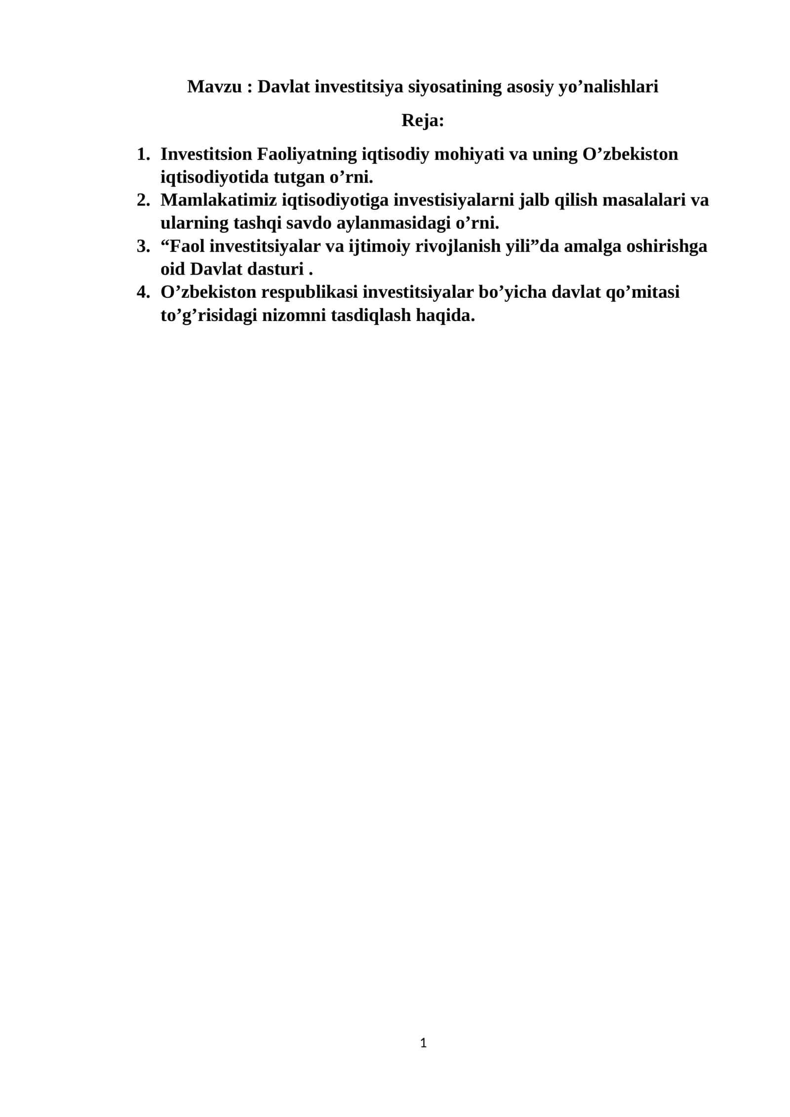 Davlat investitsiya siyosatining asosiy yo’nalishlari 1
