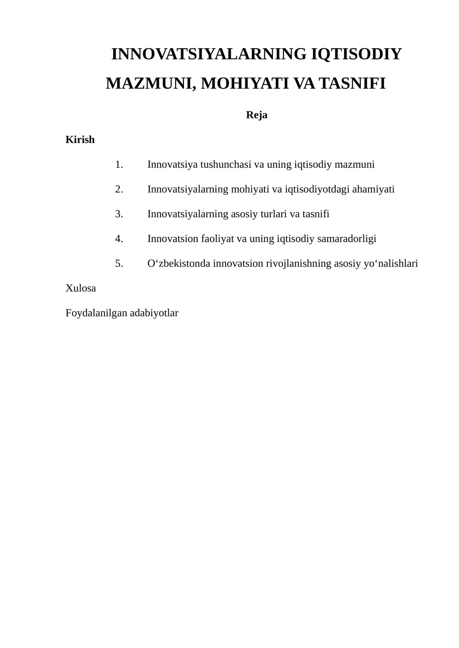 INNOVATSIYALARNING IQTISODIY MAZMUNI, MOHIYATI VA TASNIFI 1