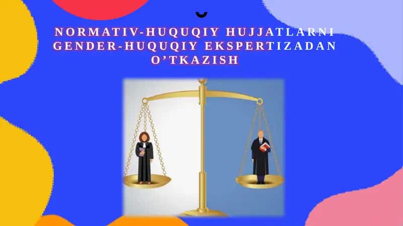 Normativ-huquqiy hujjatlar va gender-huquqiy ekspertiza 1