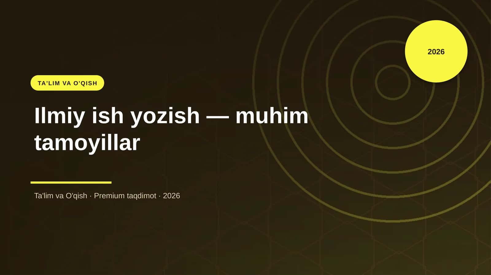 Ilmiy ish yozish — muhim tamoyillar 1