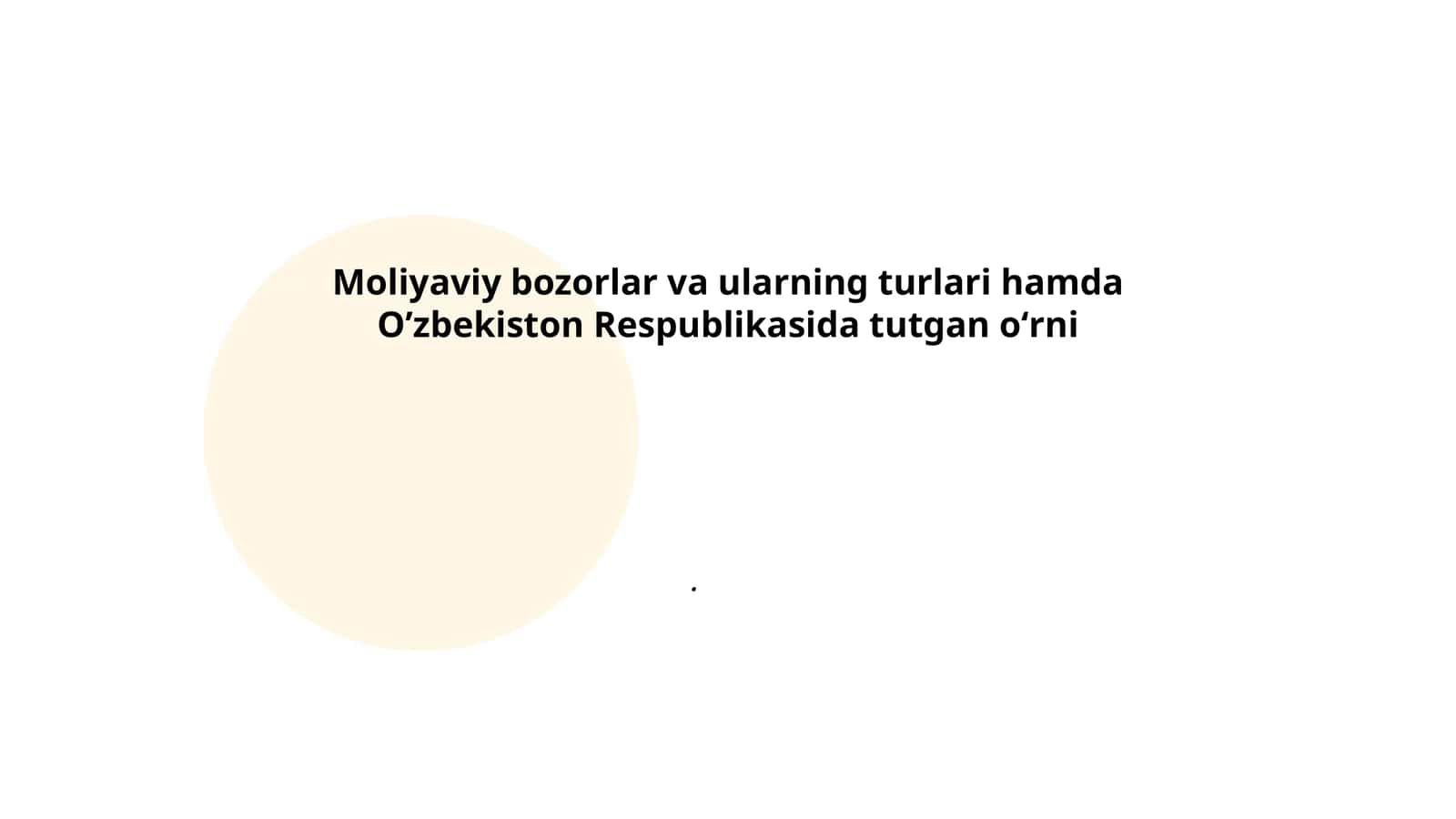 Moliyaviy bozorlar va ularning turlari 1