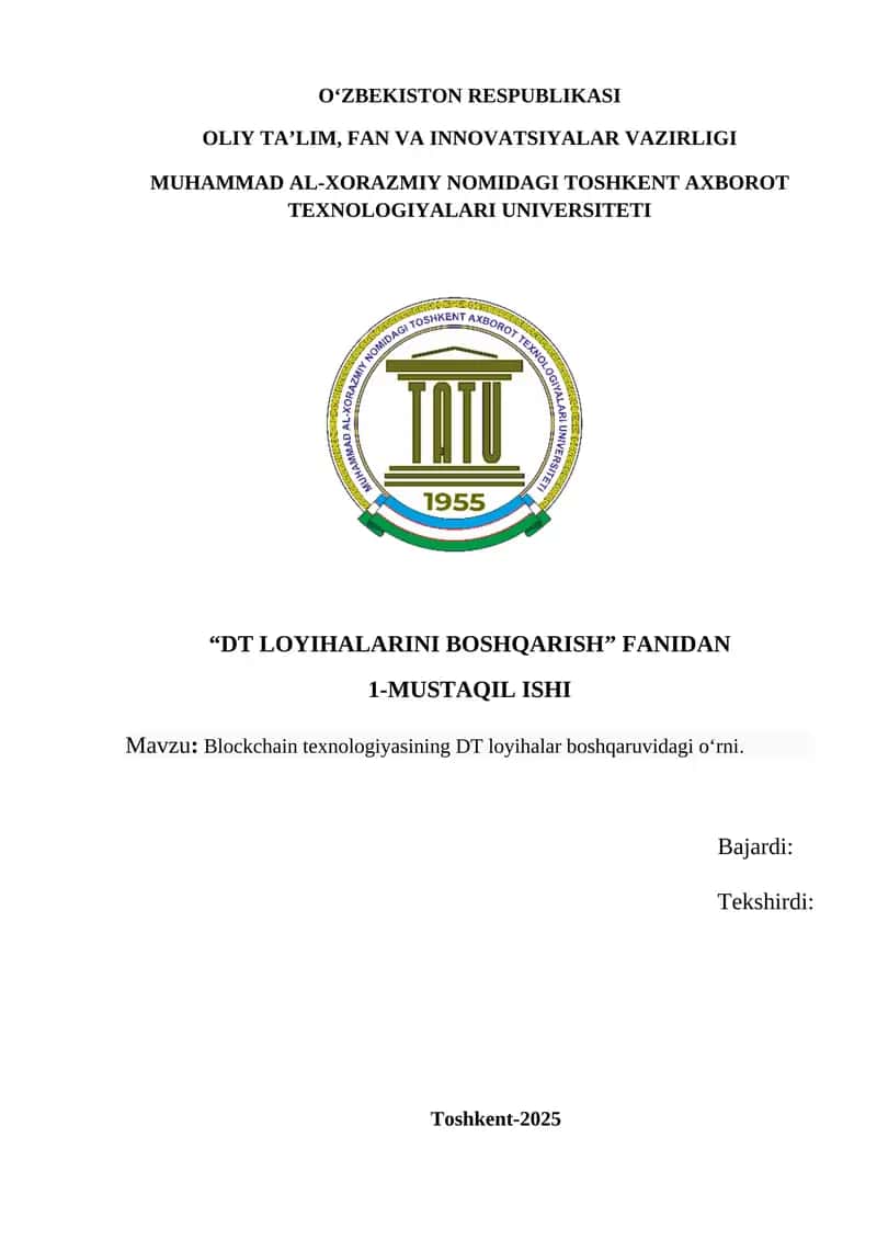 Blockchain texnologiyasining DT loyihalar boshqaruvidagi o‘rni 1