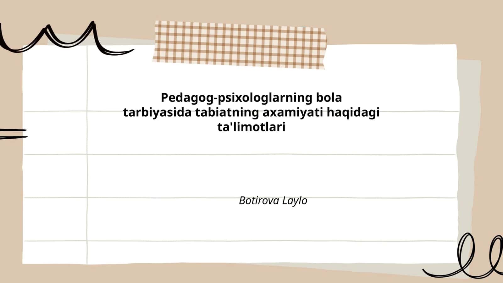 Pedagog-psixologlarning bola tarbiyasida tabiatning axamiyati haqidagi ta'limotlari 1