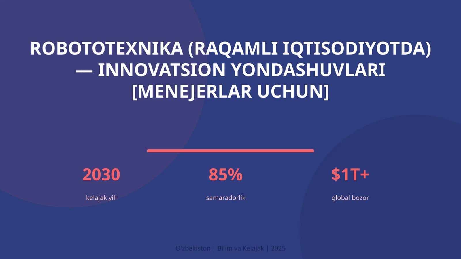 Robototexnika (raqamli iqtisodiyotda) — innovatsion yondashuvlari [menejerlar uchun] 1