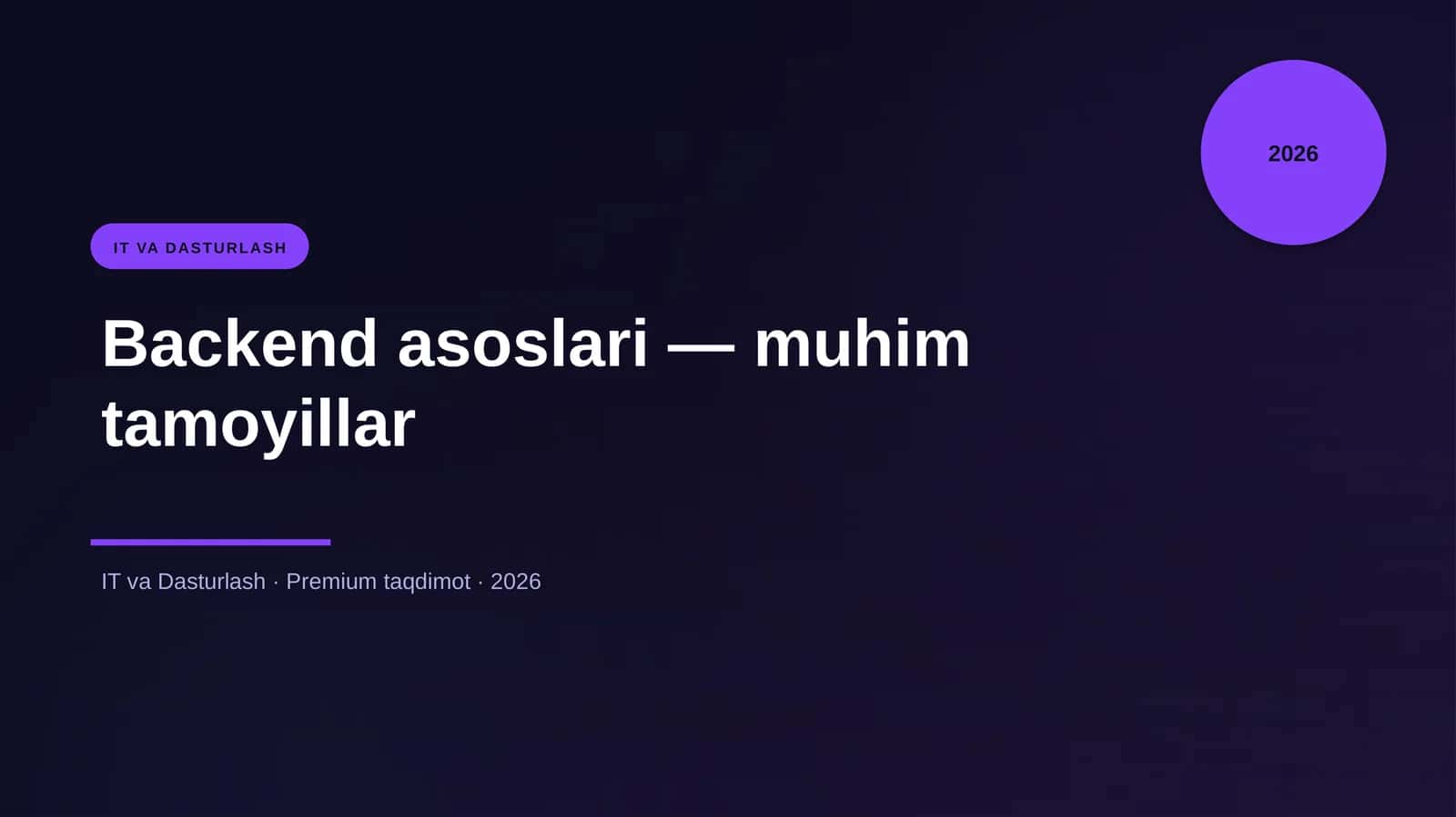 Backend asoslari — muhim tamoyillar 1