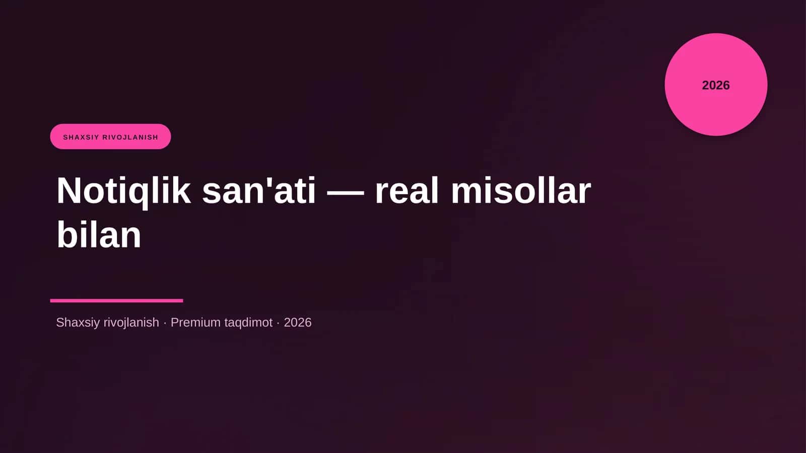 Notiqlik sanati - real misollar bilan 1