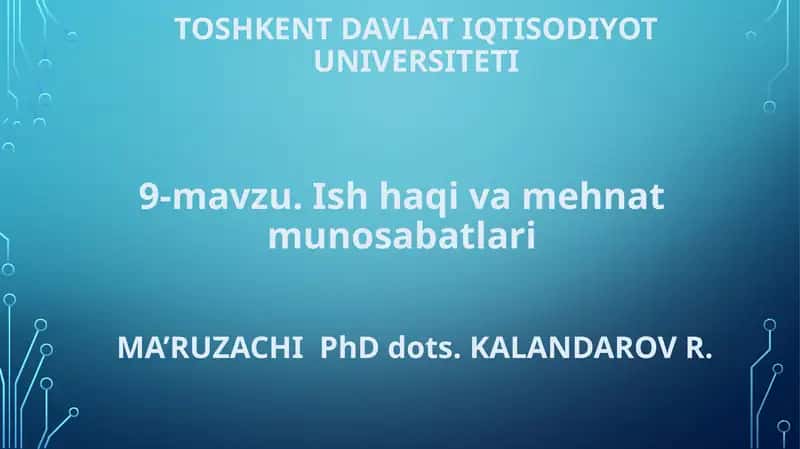 Ishhaqiva mehnat munosabatlari 1