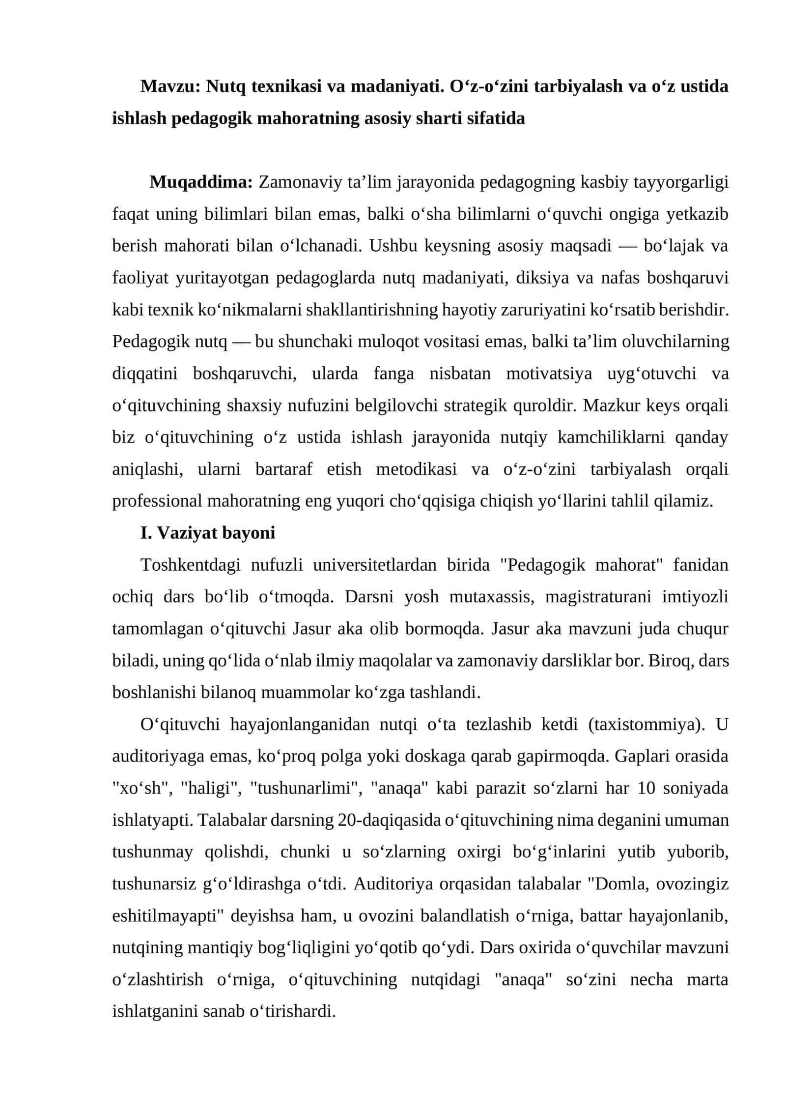 Nutq texnikasi va madaniyati. O‘z-o‘zini tarbiyalash va o‘z ustida ishlash pedagogik mahoratning asosiy sharti sifatida 1
