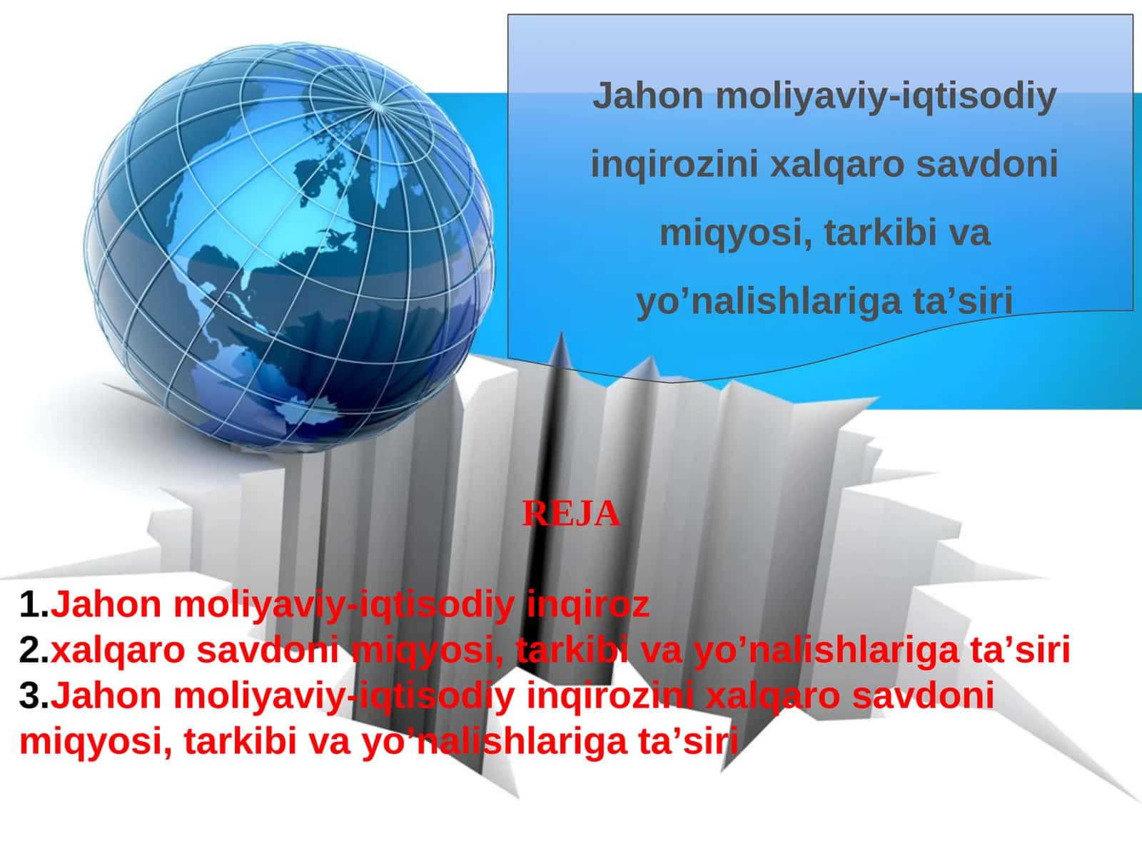 Jahon moliyaviy-iqtisodiy inqiroz 1