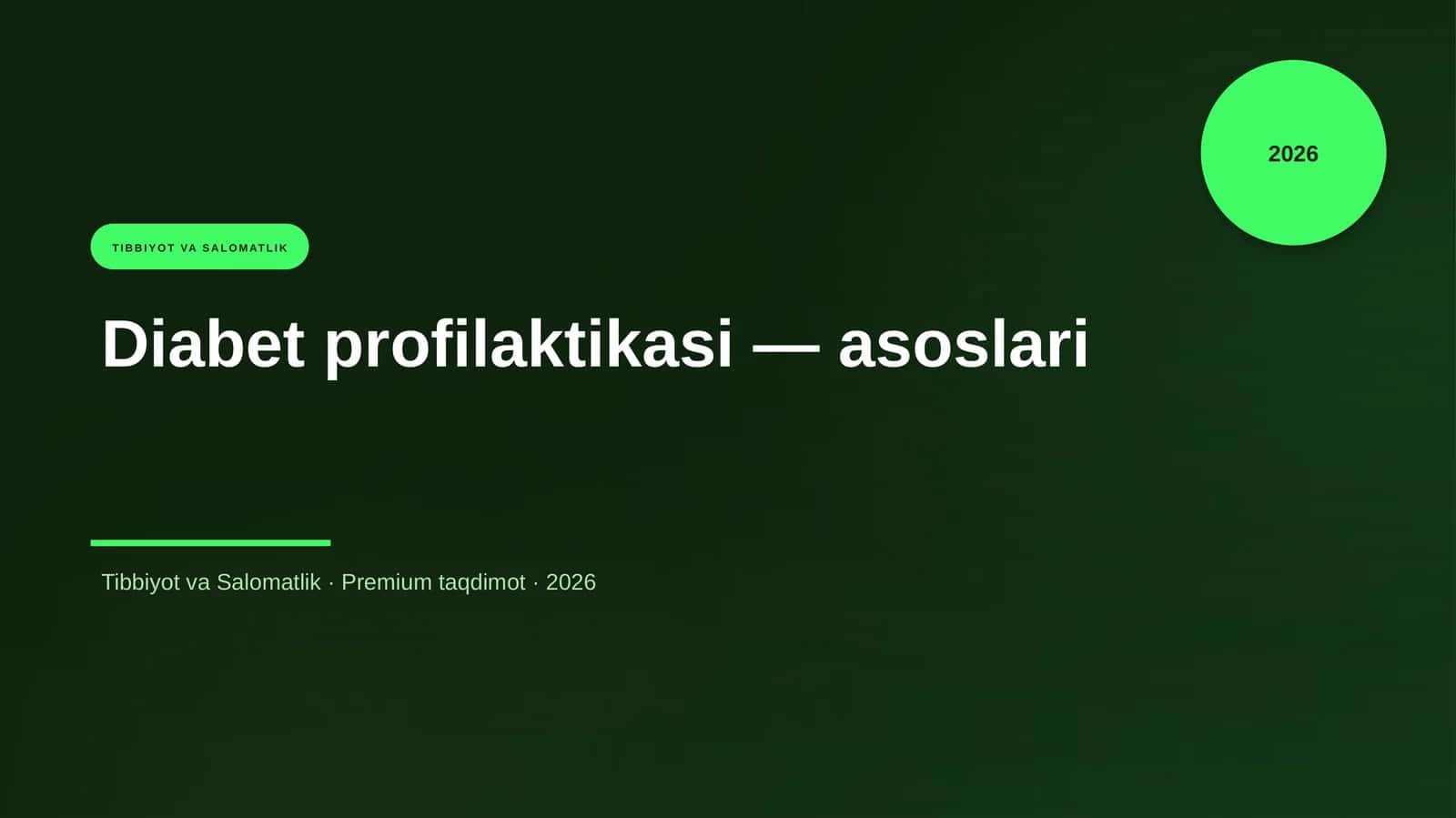 Diabet profilaktikasi — asoslari 1