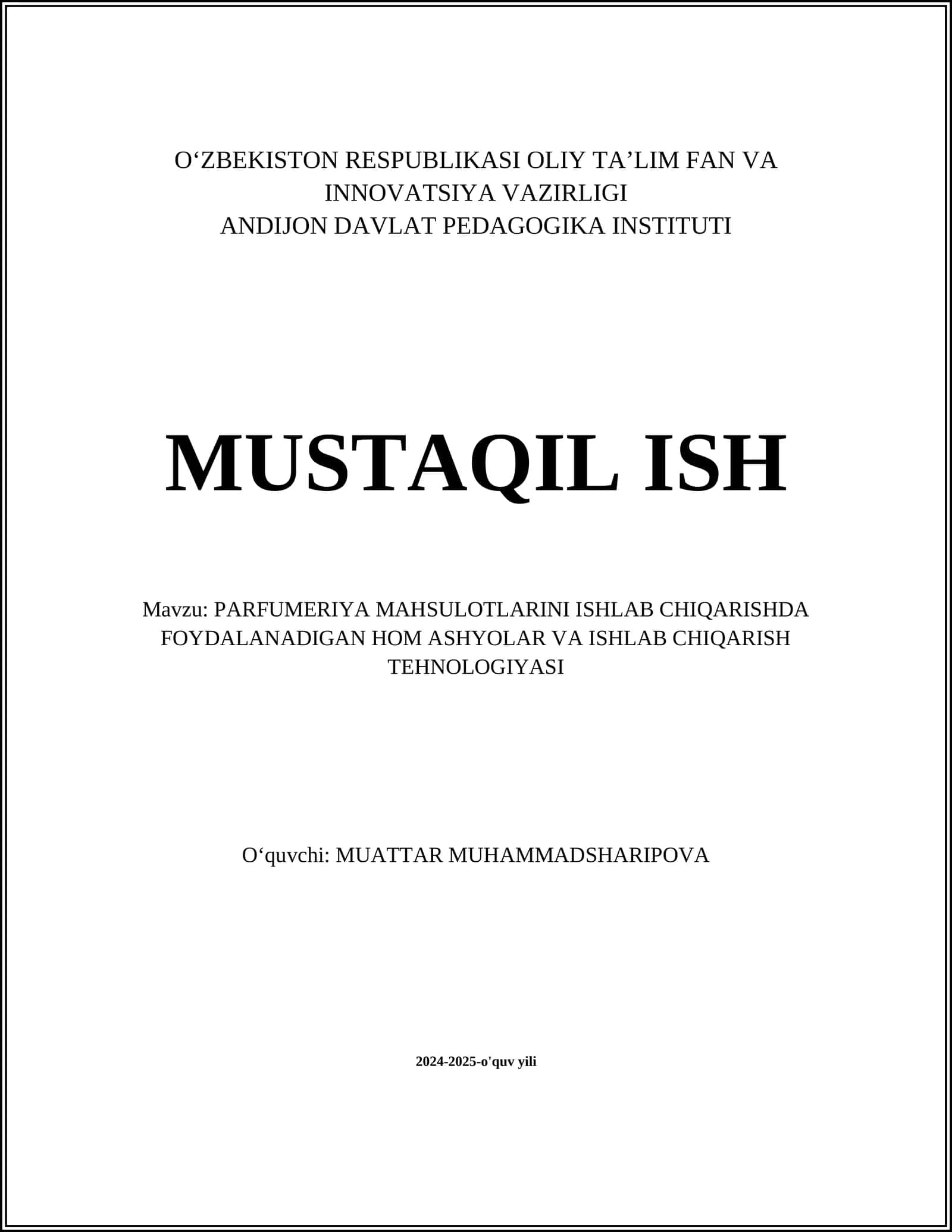 PARFUMERIYA MAHSULOTLARINI ISHLAB CHIQARISHDA FOYDALANADIGAN HOM ASHYOLAR VA ISHLAB CHIQARISH TEHNOLOGIYASI 1