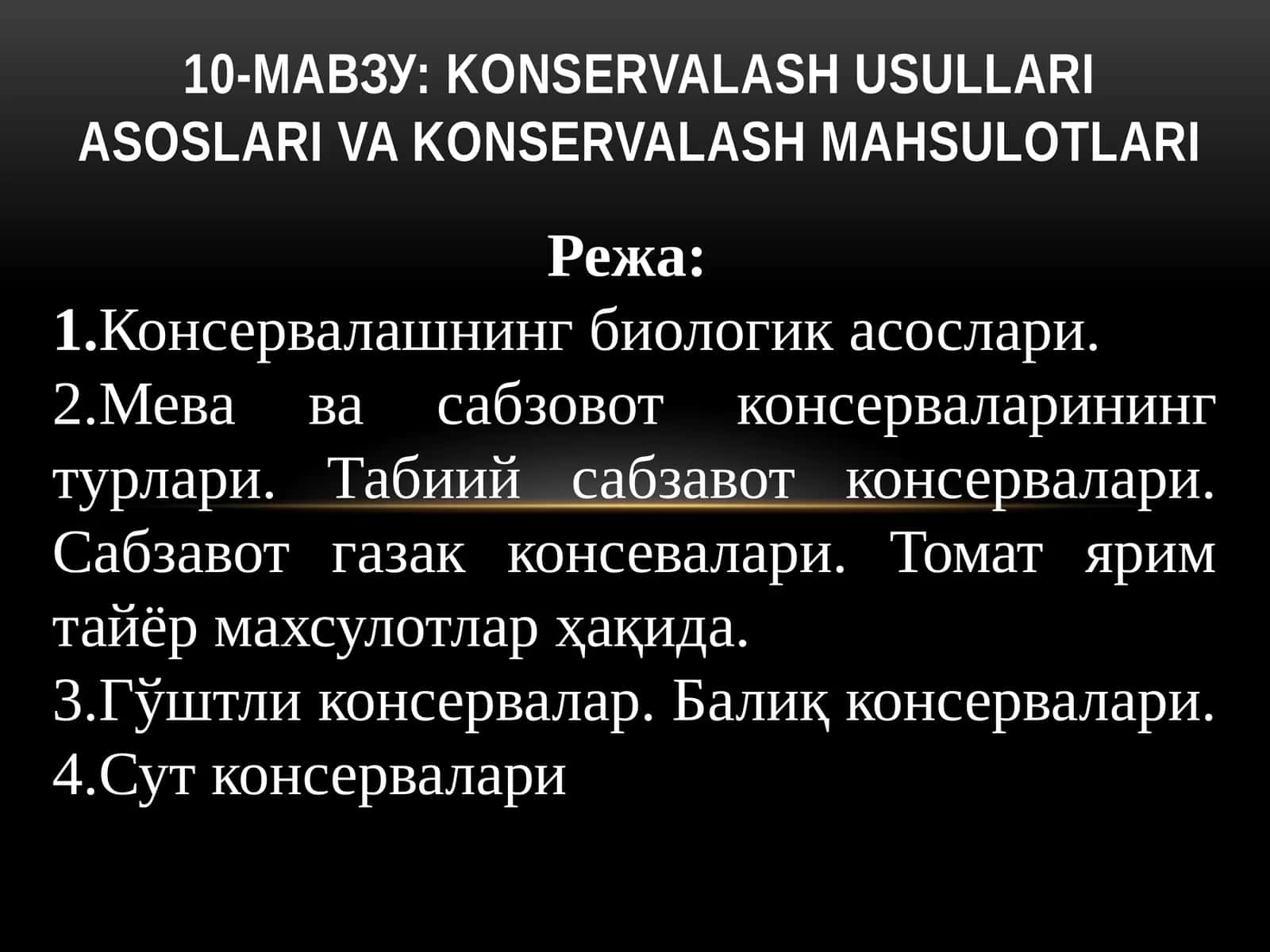 KONSERVALASHUSULLARI ASOSLARI VA KONSERVALASHMAHSULOTLARI 1