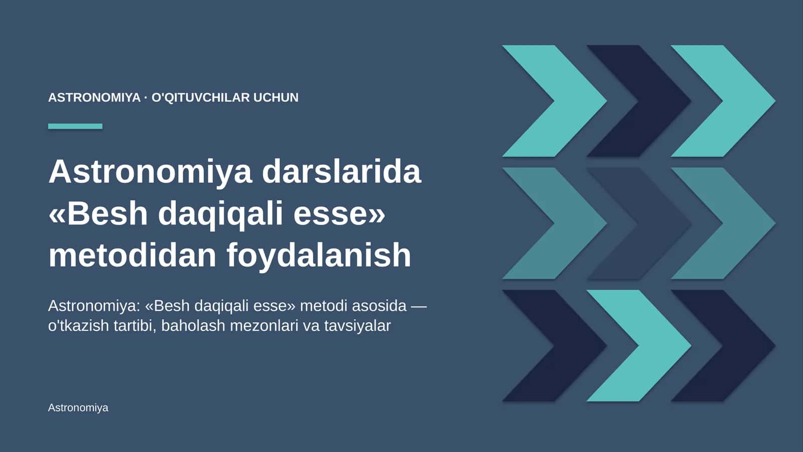 astronomiya darslarida besh daqiqali esse metodidan foydalanish 1123 1