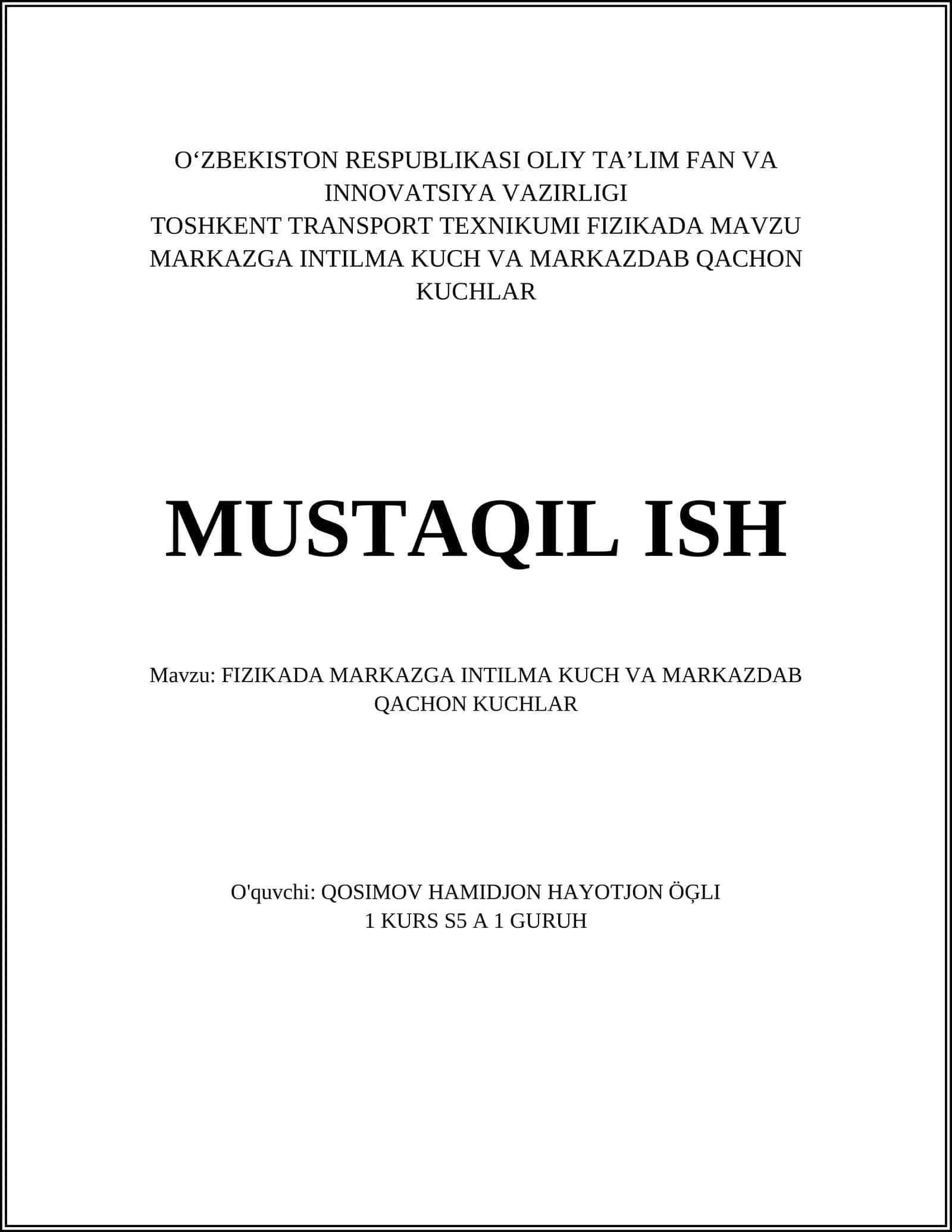 MARKAZGA INTILMA KUCH VA MARKAZDAB QACHON KUCHLAR 1